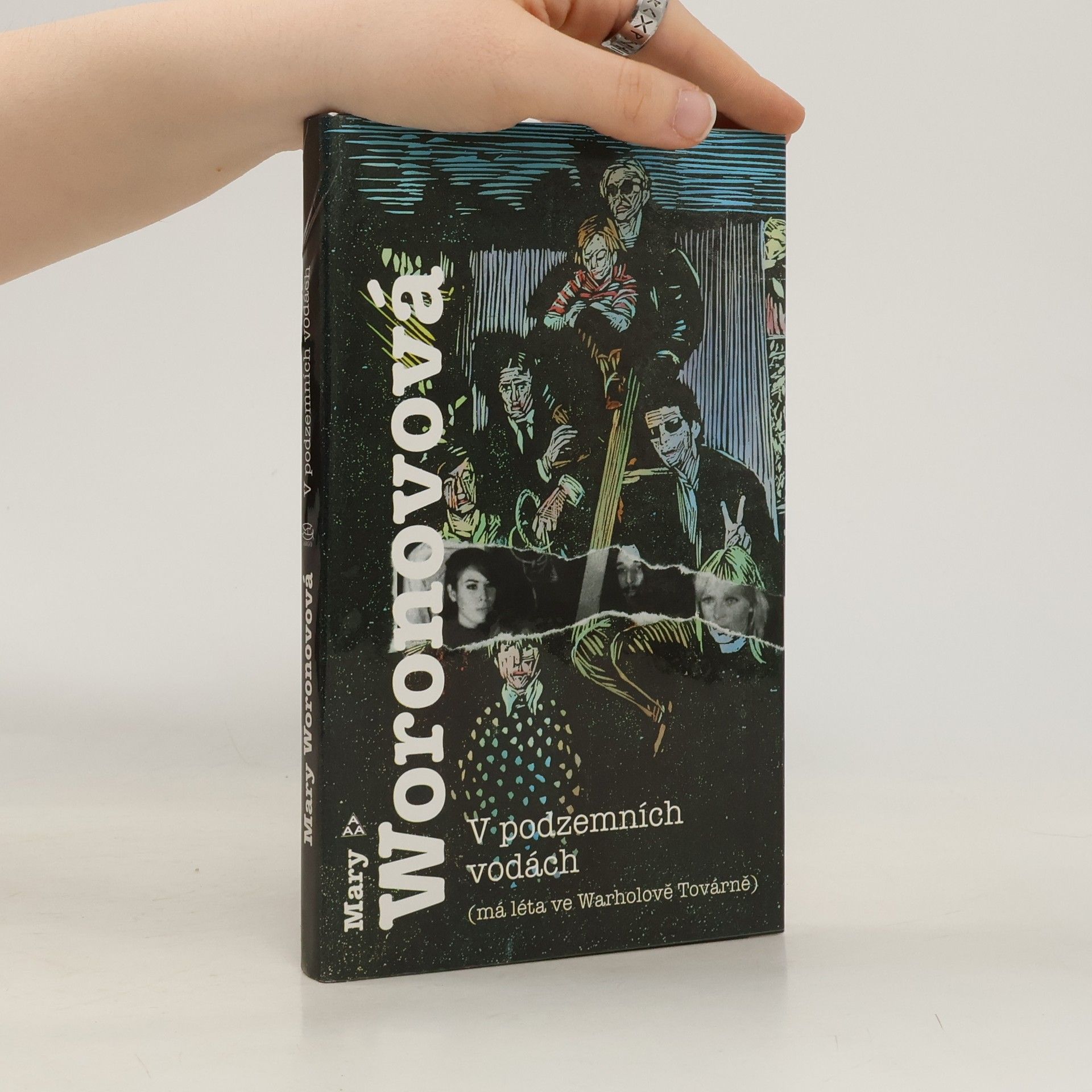 Mary Woronov V podzemních vodách : (má léta ve Warholově Továrně)