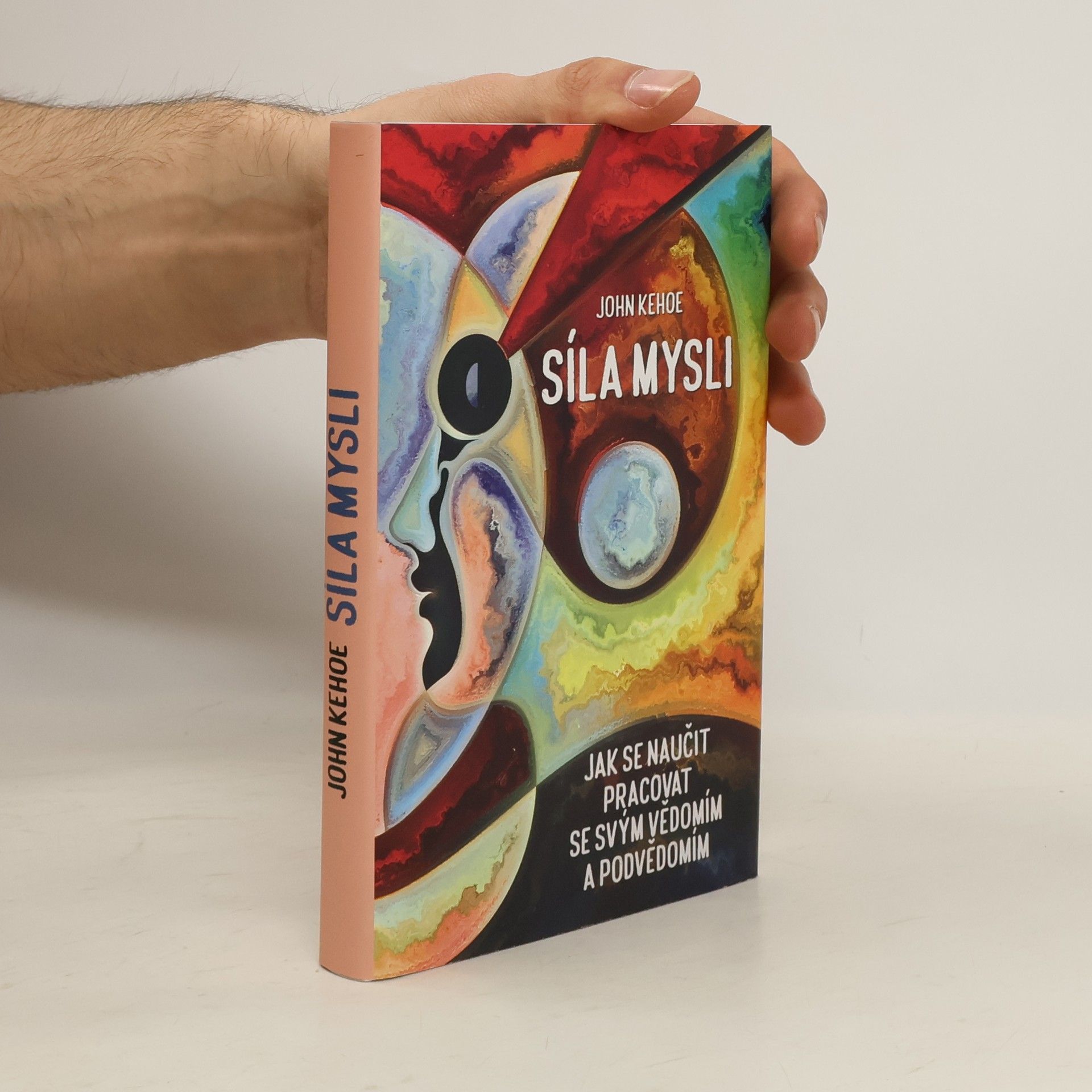 John Kehoe Síla mysli