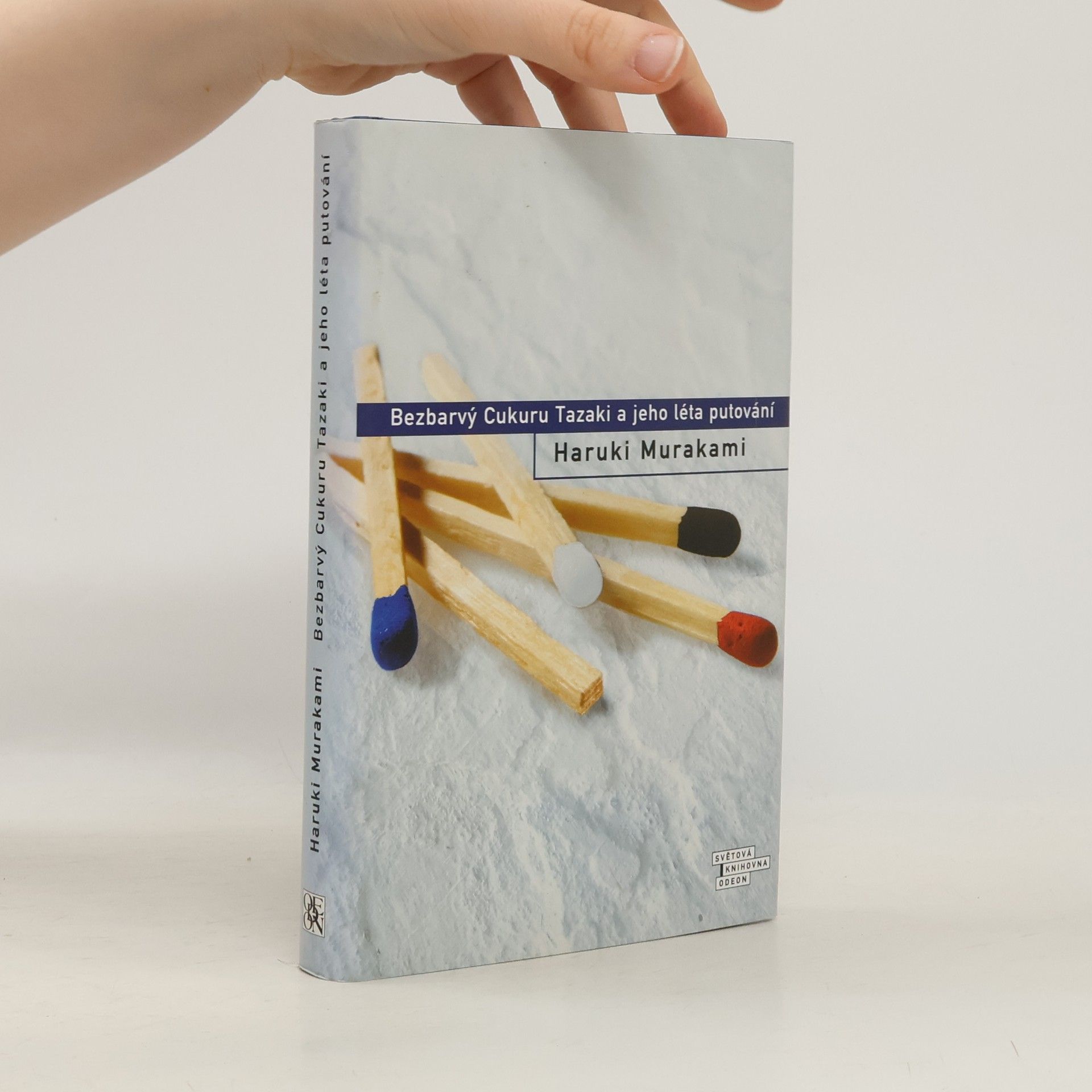 Haruki Murakami Bezbarvý Cukuru Tazaki a jeho léta putování