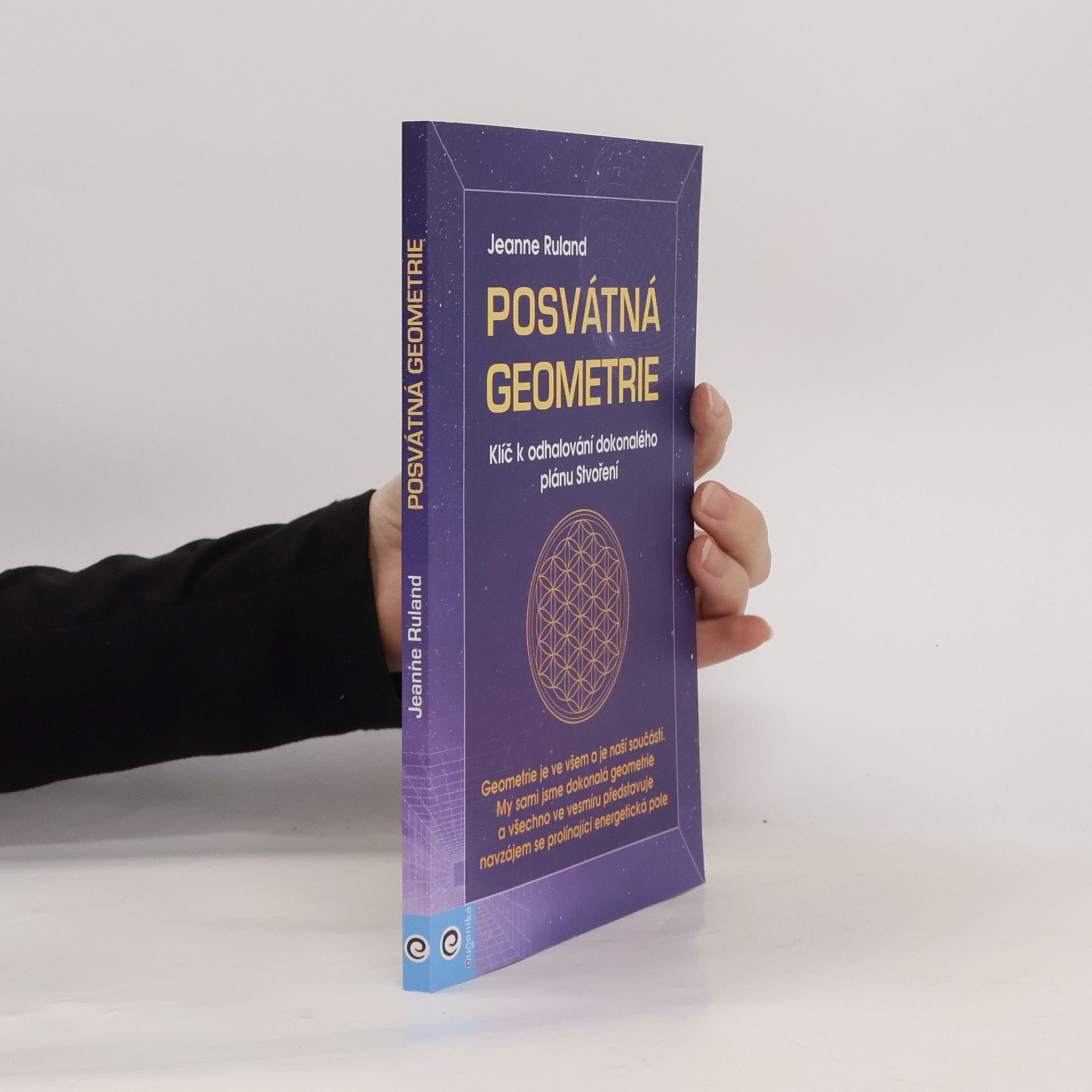Jeanne Ruland Posvátná geometrie