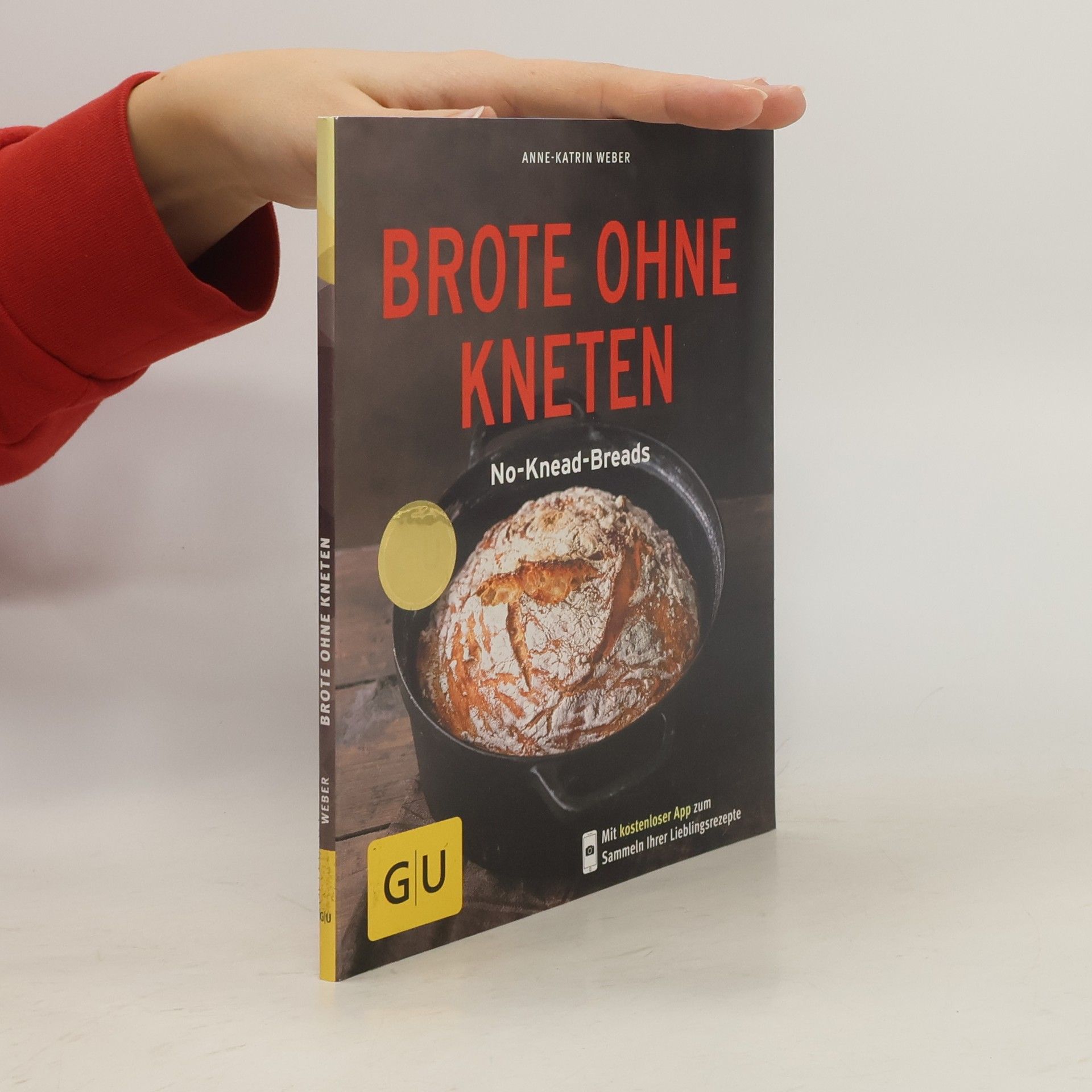 Anne-Katrin Weber Brote ohne Kneten
