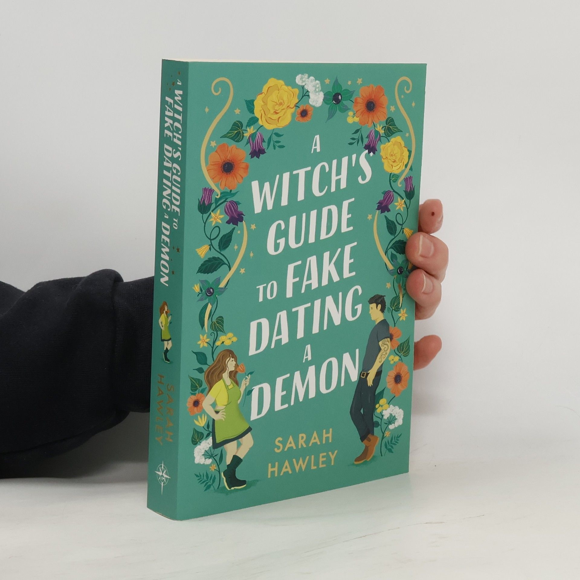 Sarah Hawley A witch's guide to fake dating a demon