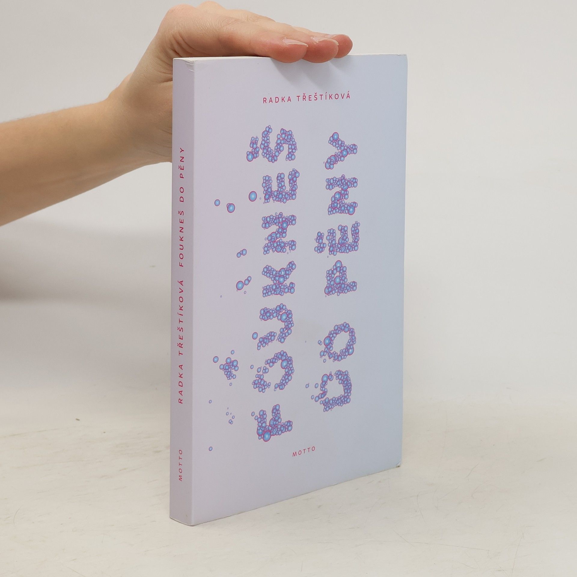 Radka Třeštíková Foukneš do pěny