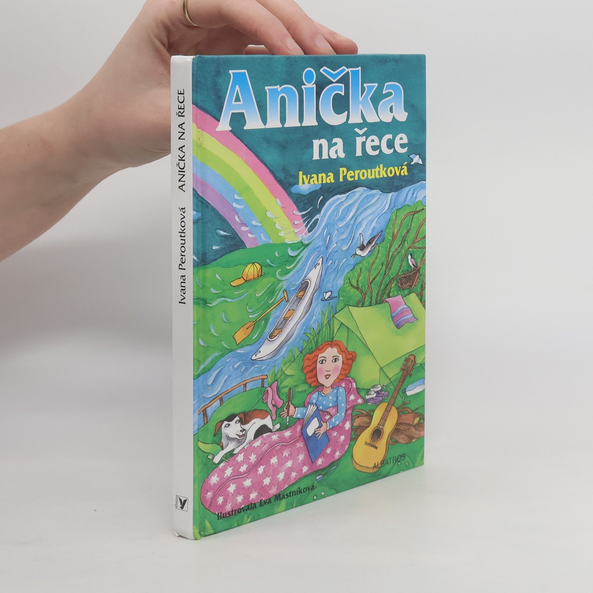 Ivana Peroutková Anička na řece