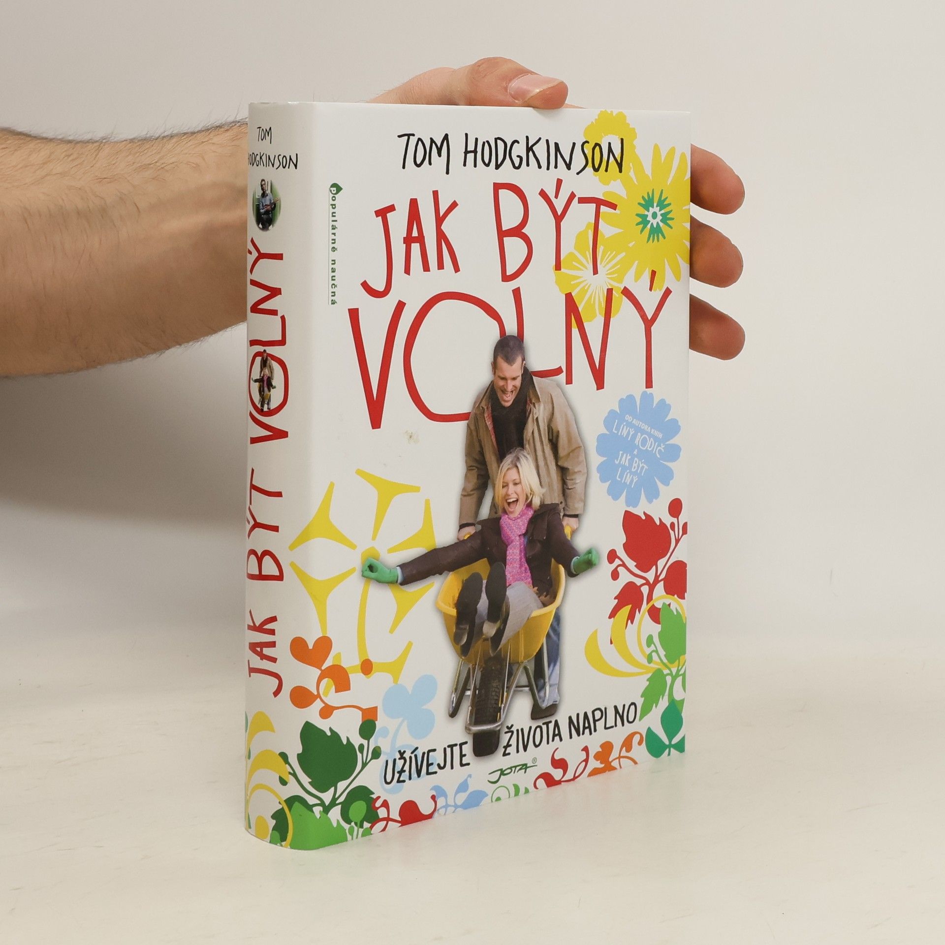 Tom Hodgkinson Jak být volný