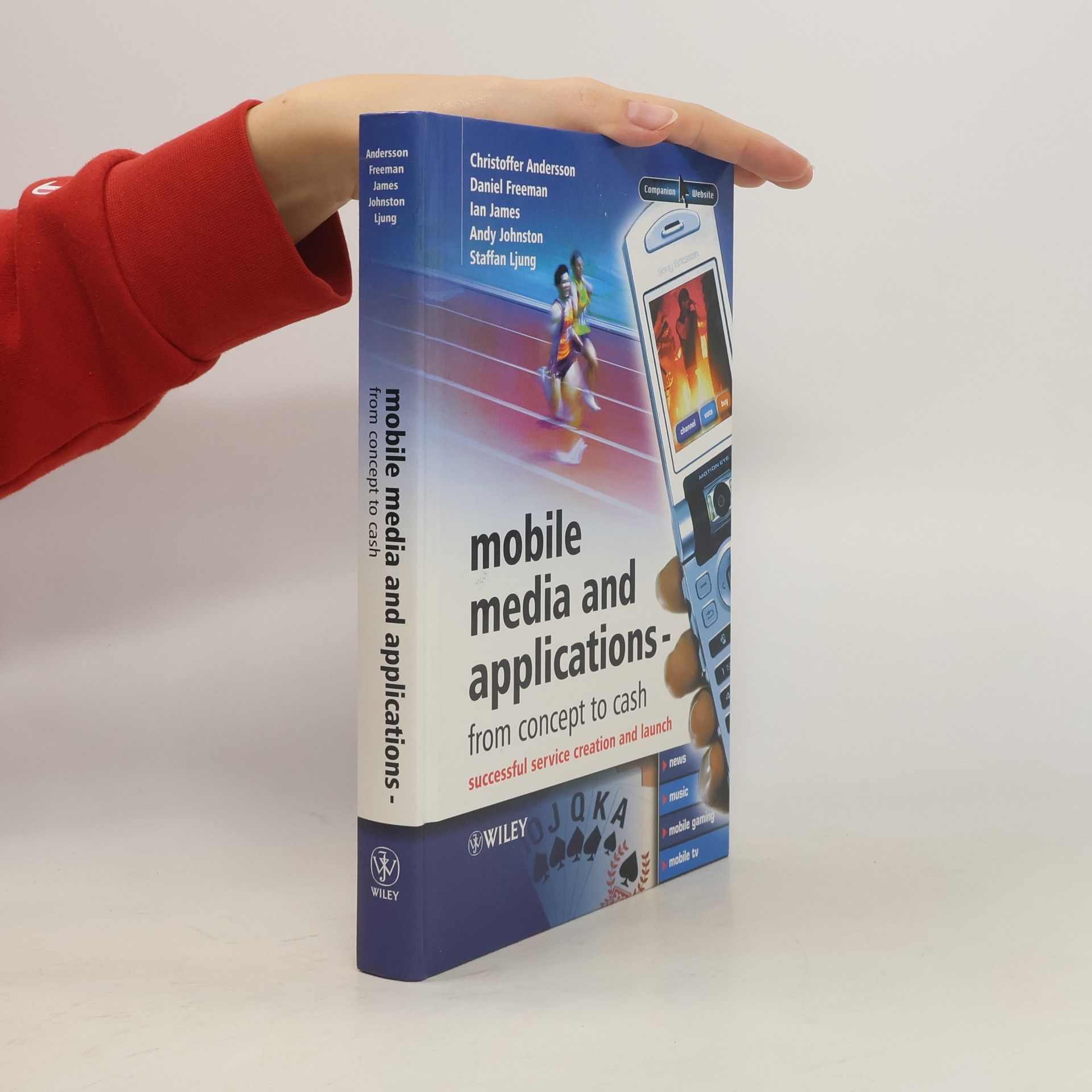 Christoffer Andersson Mobile Media and Applications, From Concept to Cash