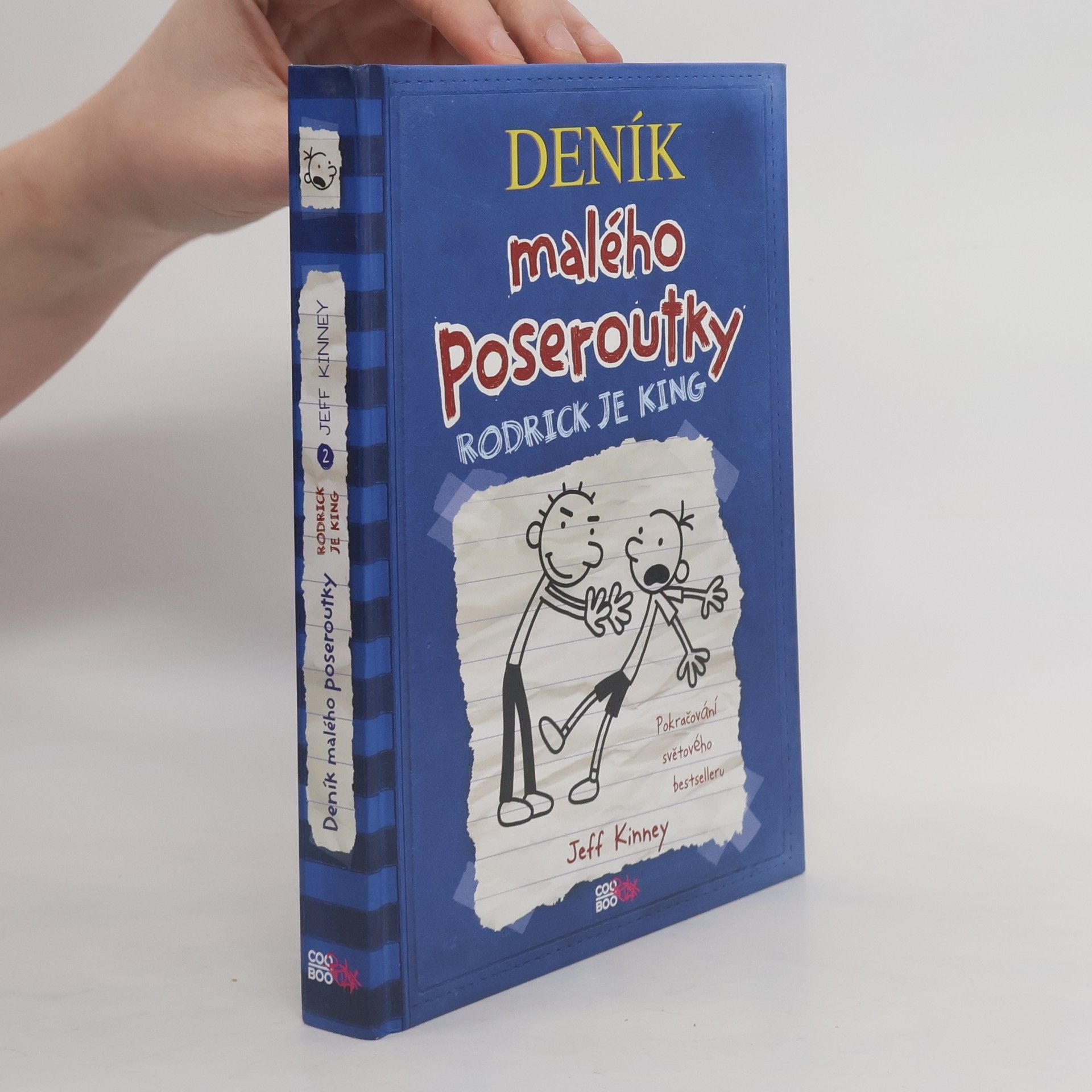 Jeff Kinney Deník malého poseroutky 2. Rodrick je king