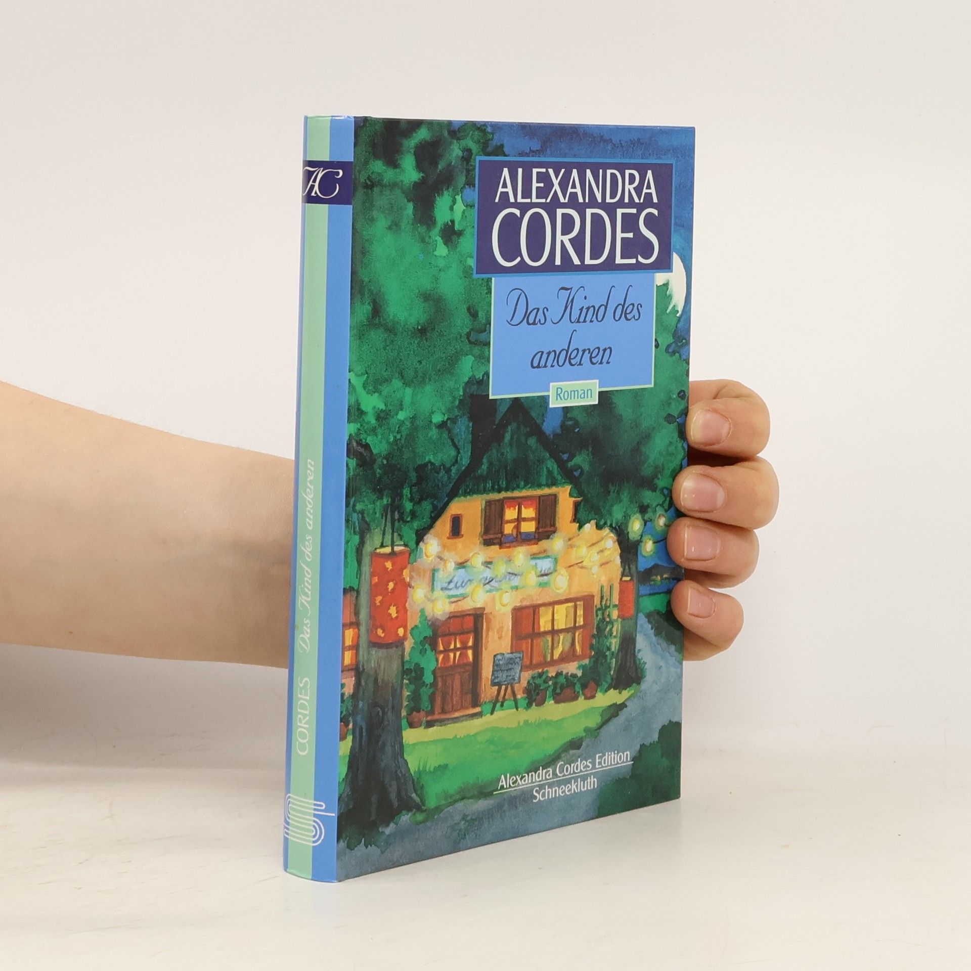 Alexandra Cordes Das Kind des anderen