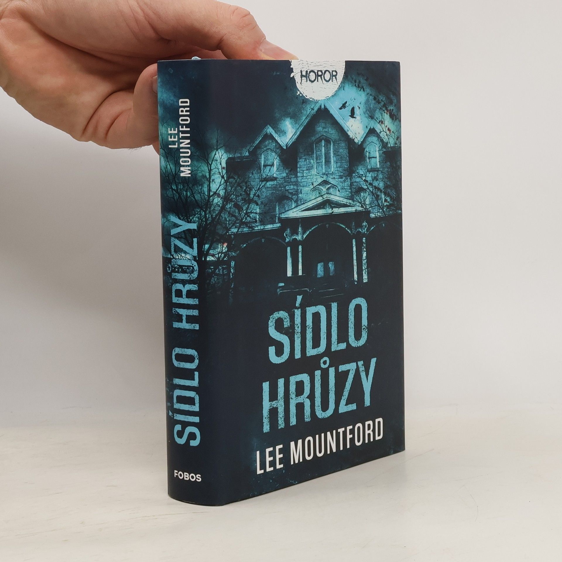 Lee Mountford Sídlo hrůzy