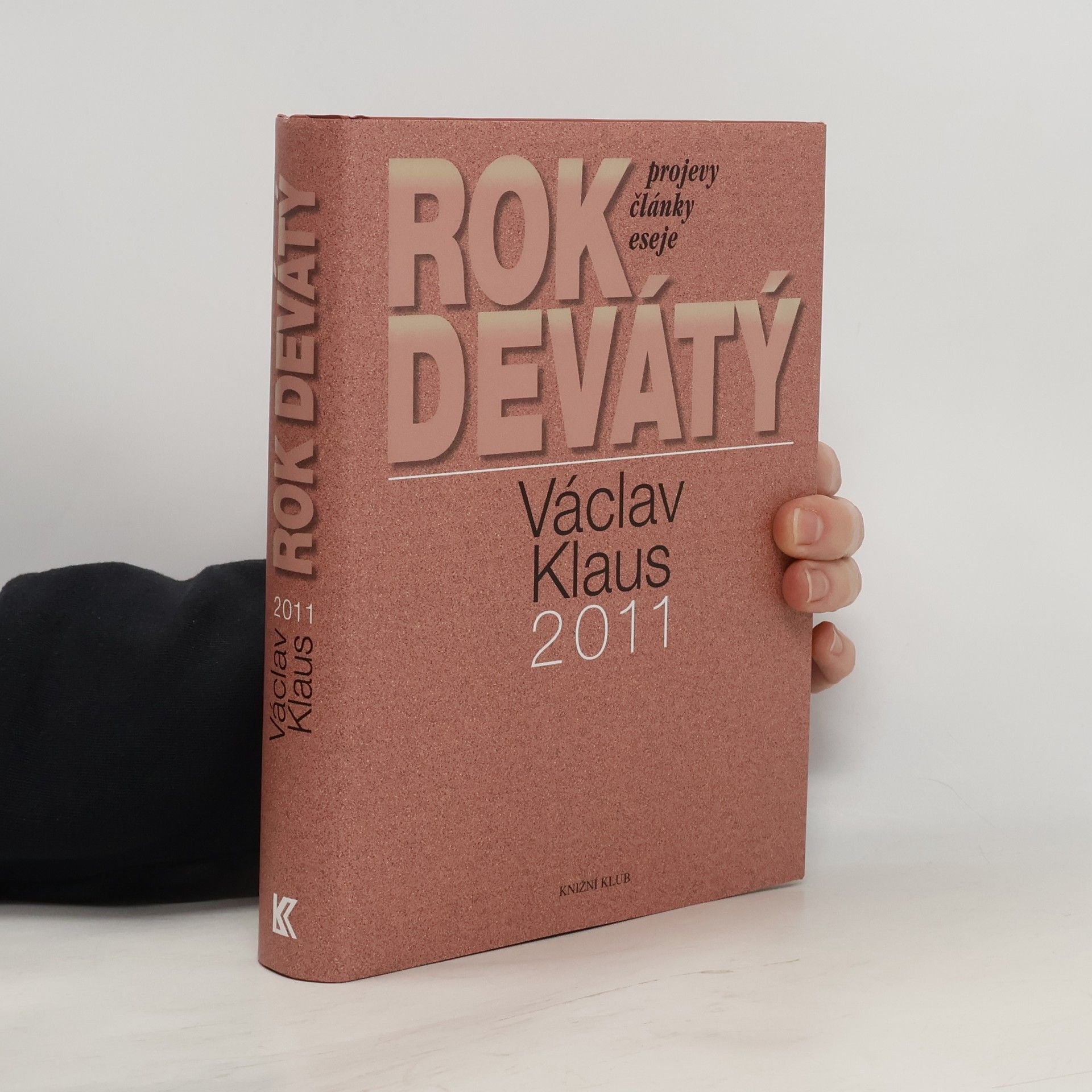 Václav Klaus Václav Klaus. Rok devátý. 2011