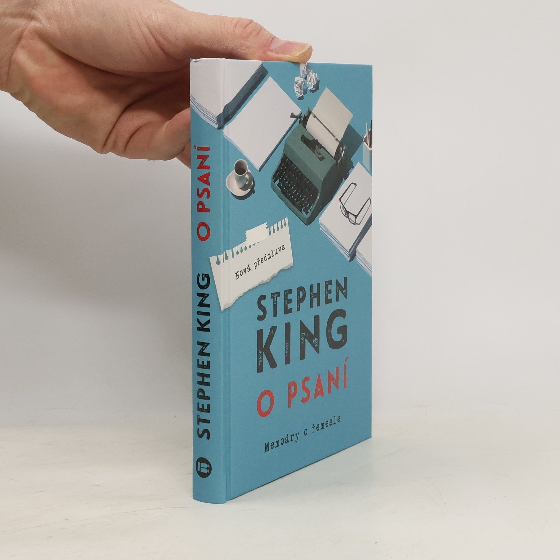 Stephen King O psaní: Memoáry o řemesle