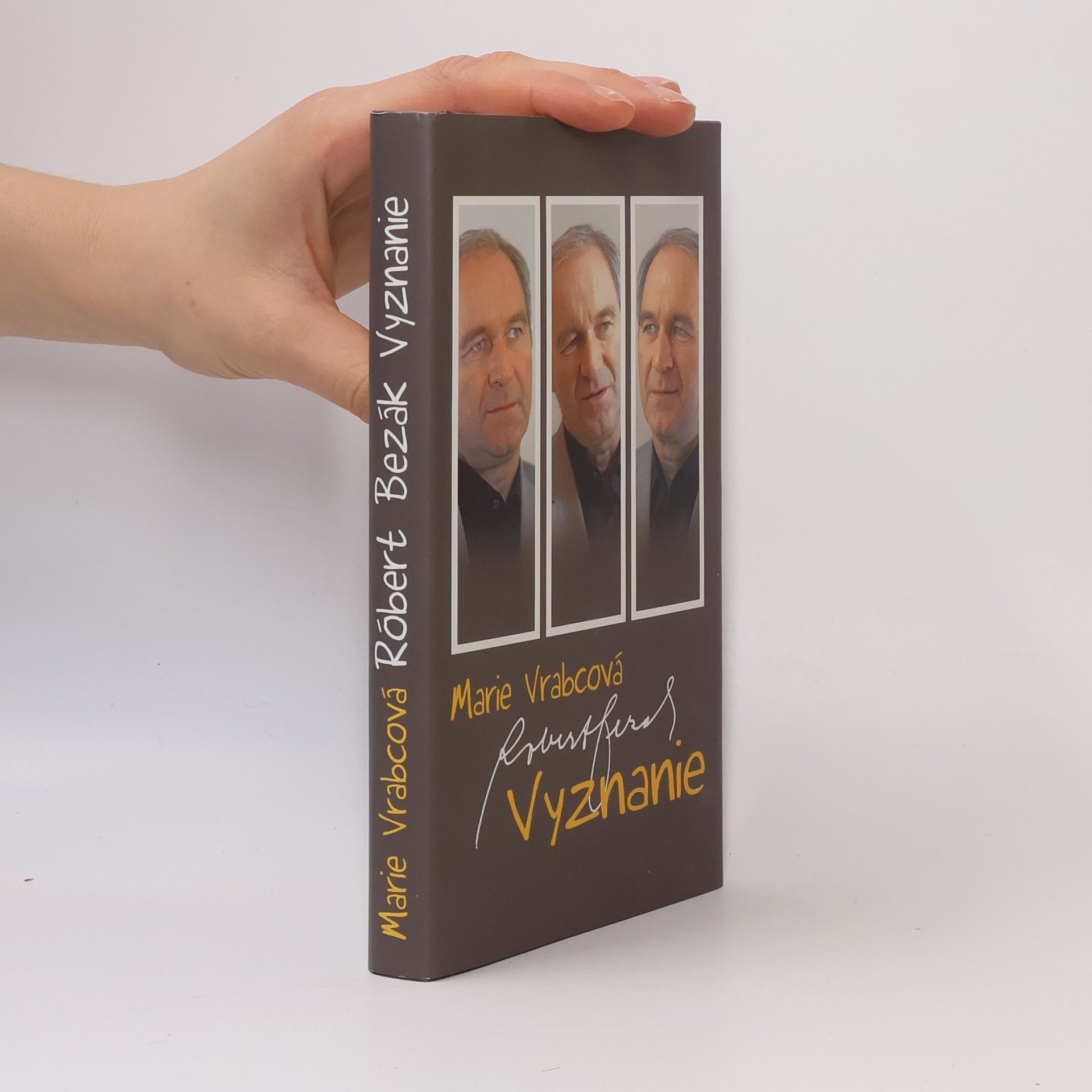 Marie Vrabcová Róbert Bezák: Vyznanie