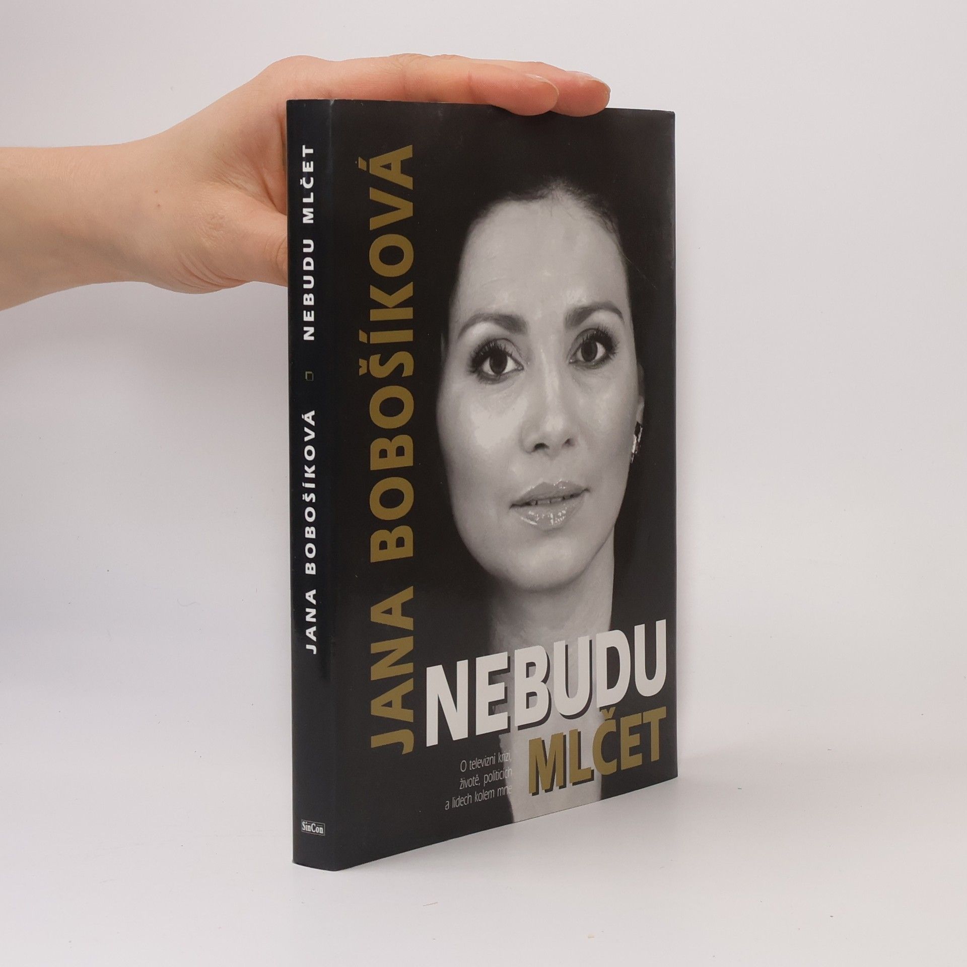 Nebudu mlčet. O televizní krizi, životě, politicích a lidech kolem mne