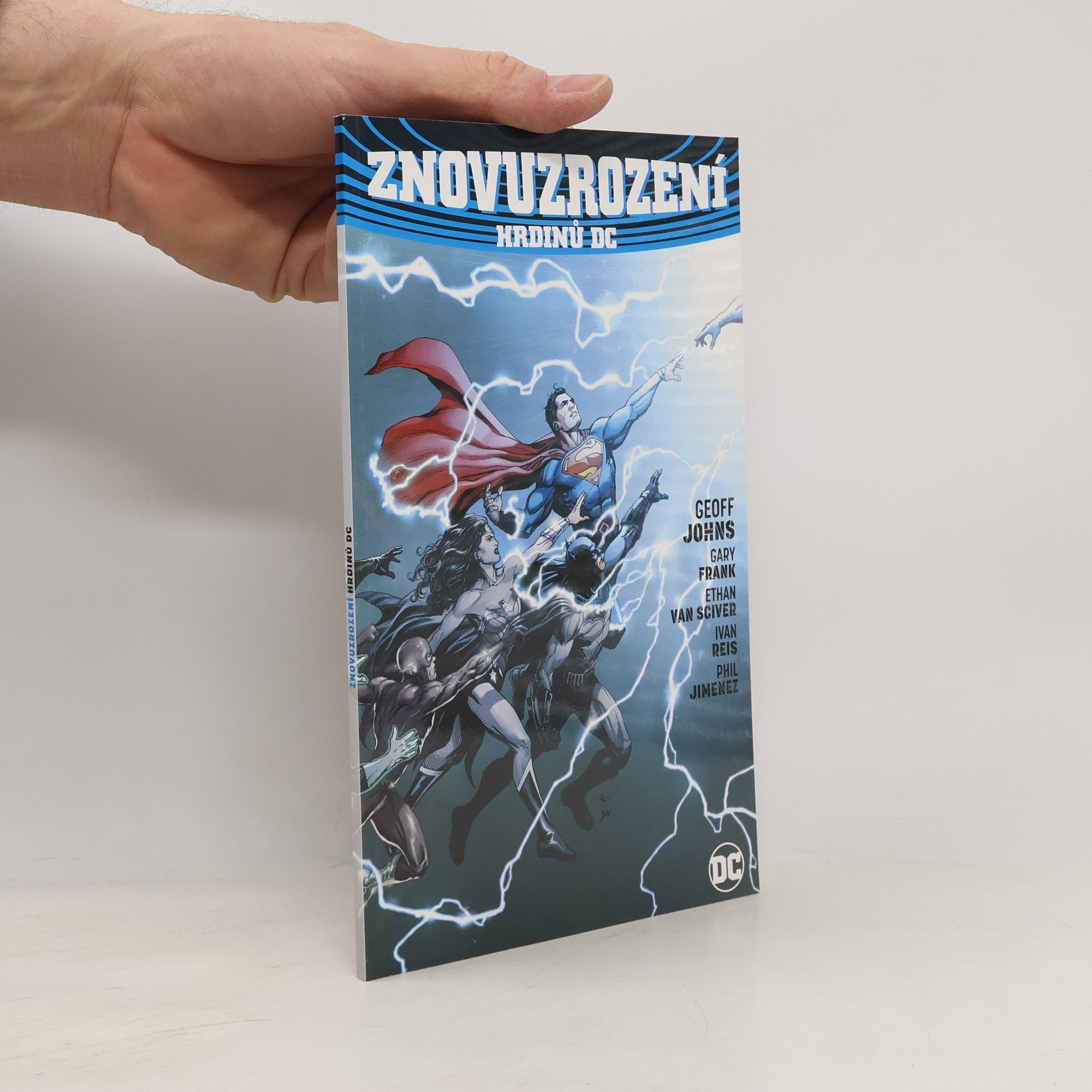 Geoff Johns Znovuzrození hrdinů DC