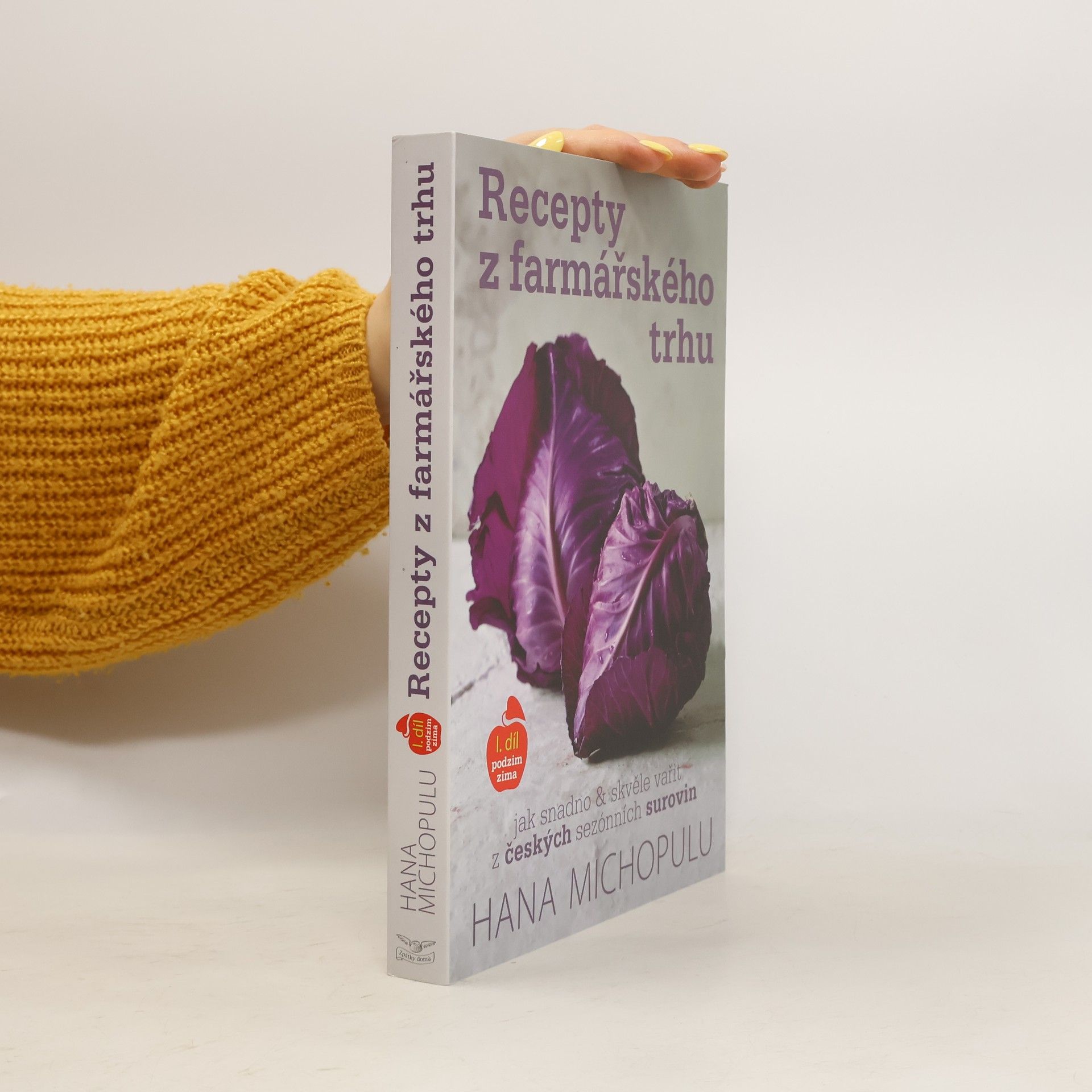 Hana Michopulu Recepty z farmářského trhu