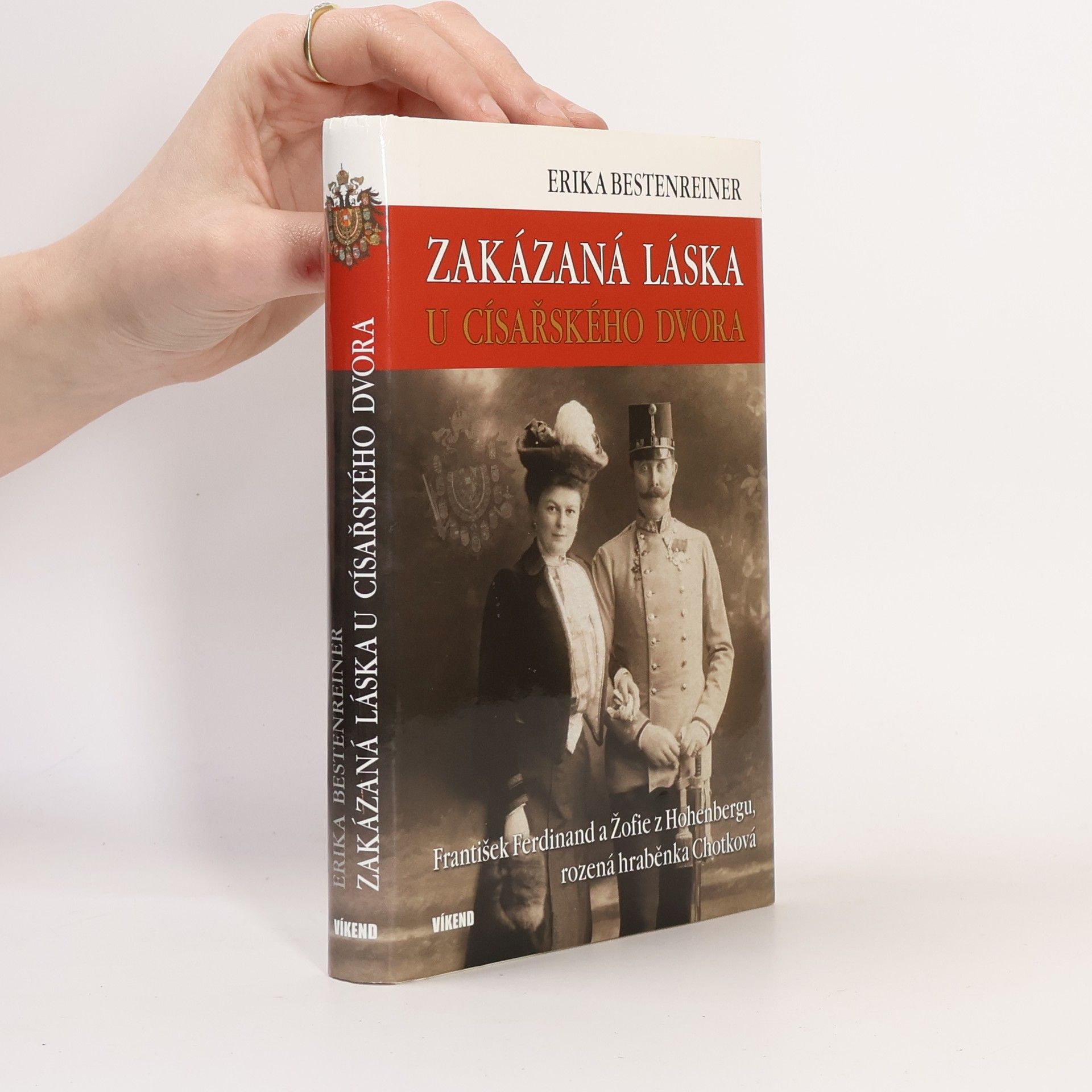Erika Bestenreiner Zakázaná láska u císařského dvora