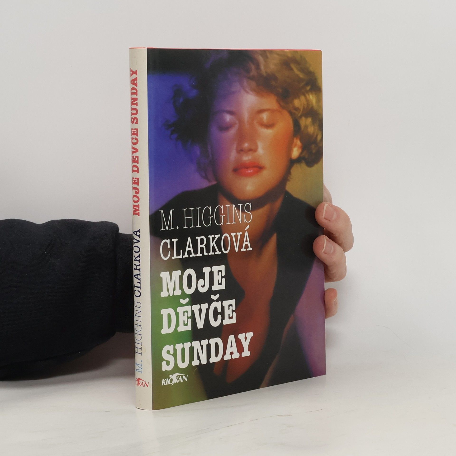 Mary Higgins Clark Moje děvče Sunday