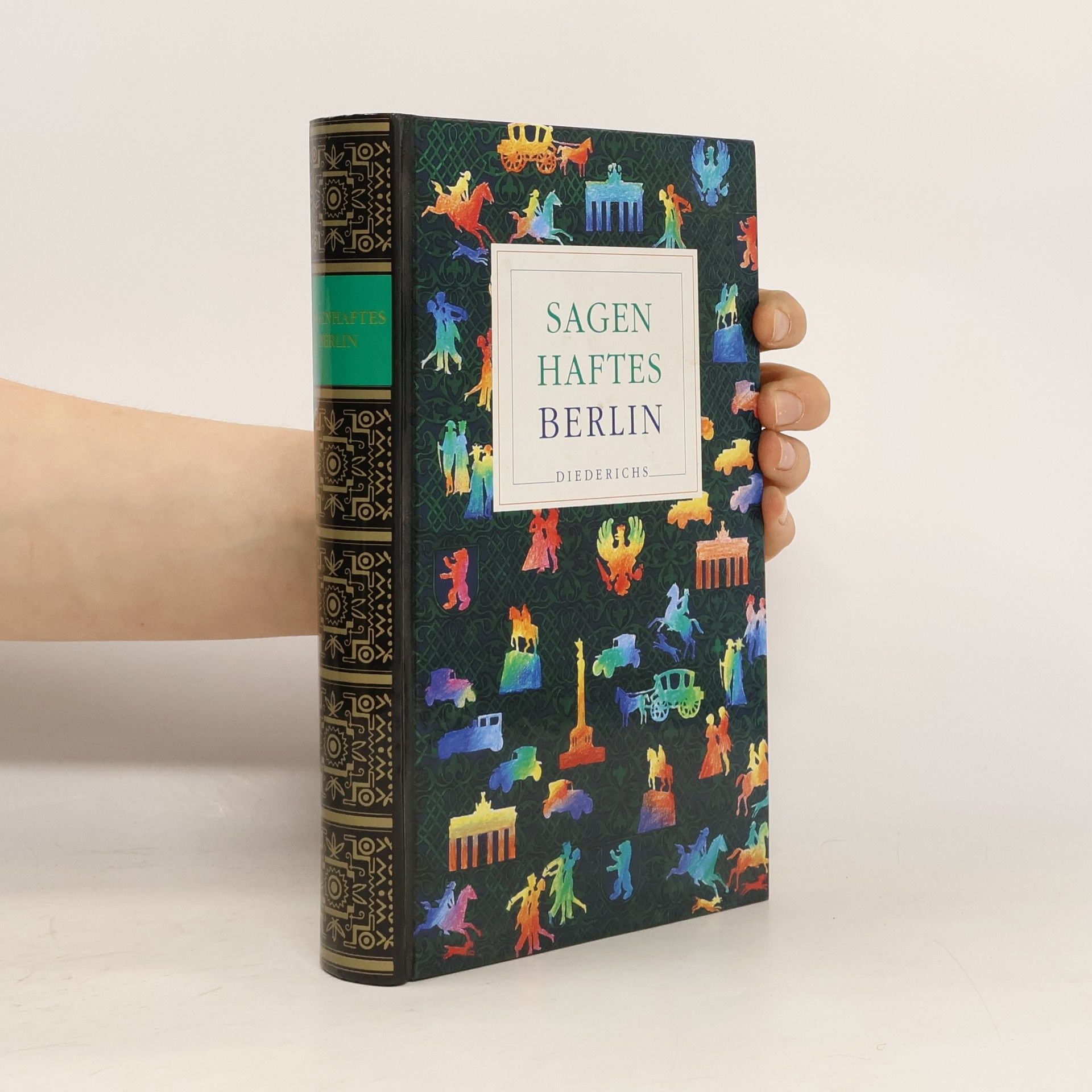 Siegfried Neumann Sagenhaftes Berlin