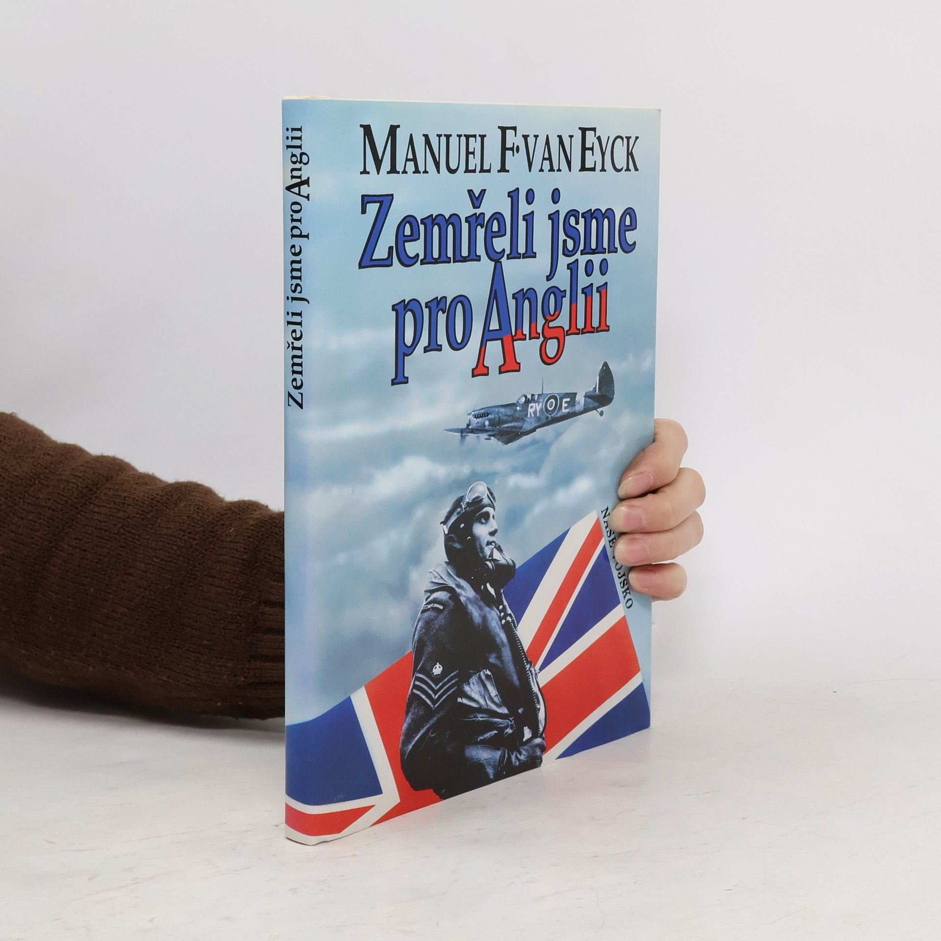 František Fajtl Zemřeli jsme pro Anglii