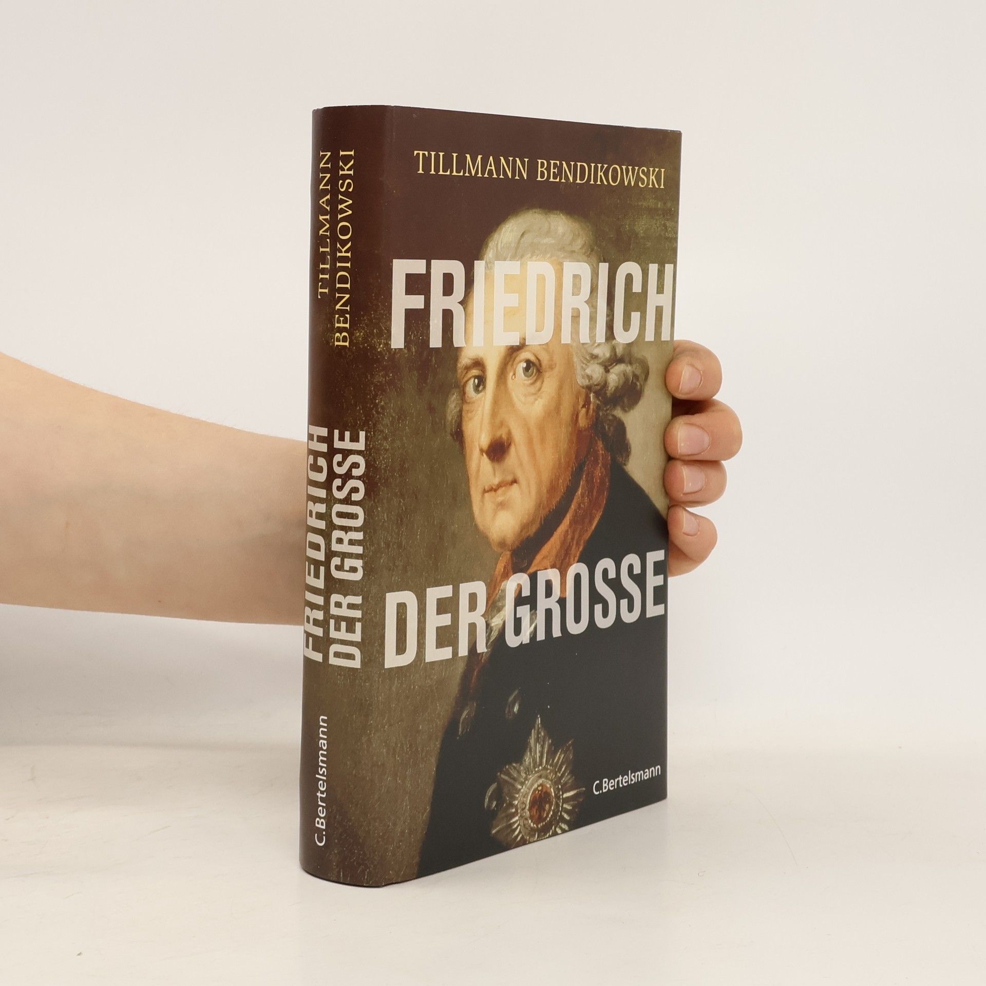 Tillmann Bendikowski Friedrich der Große