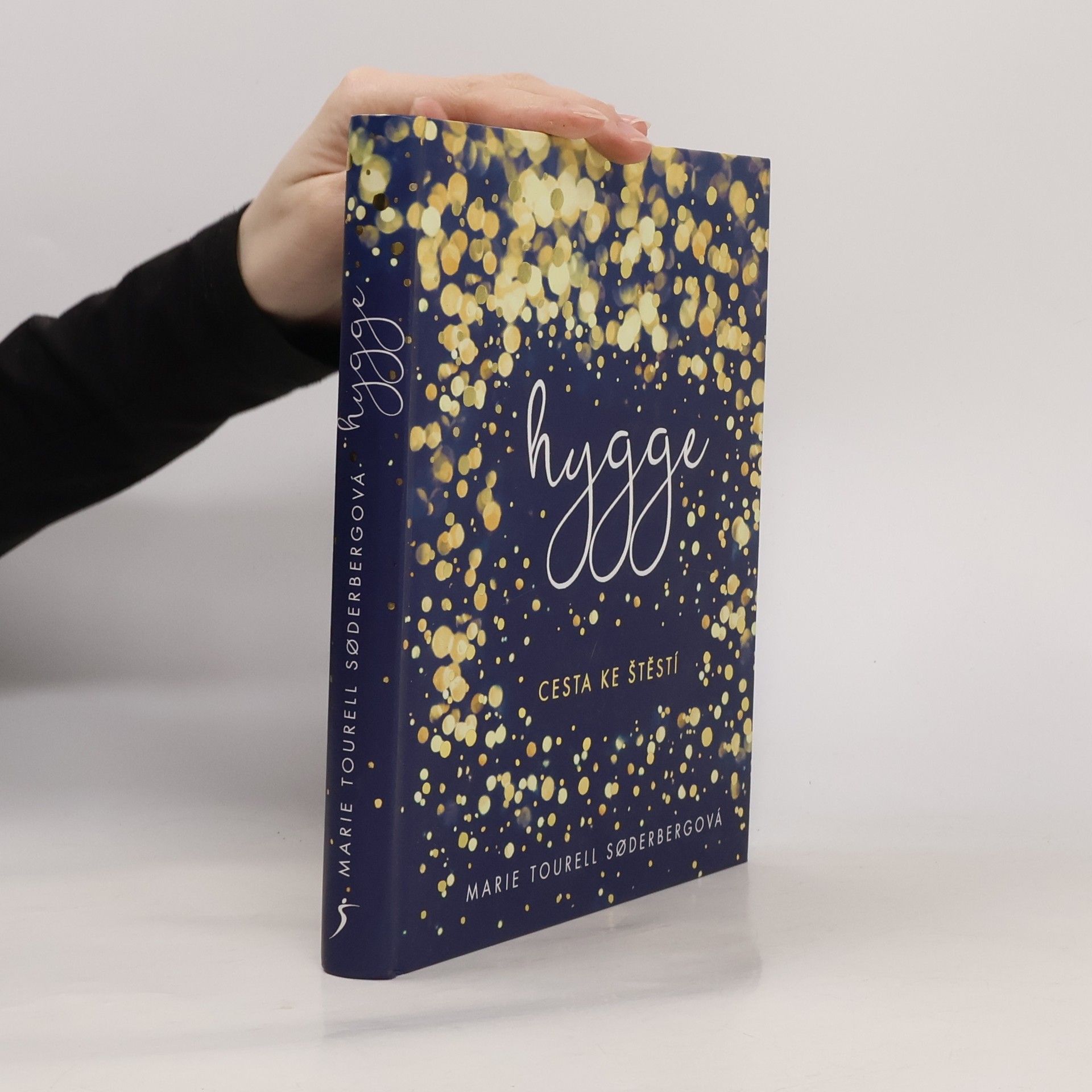 Marie Tourell Søderberg Hygge: cesta ke štěstí