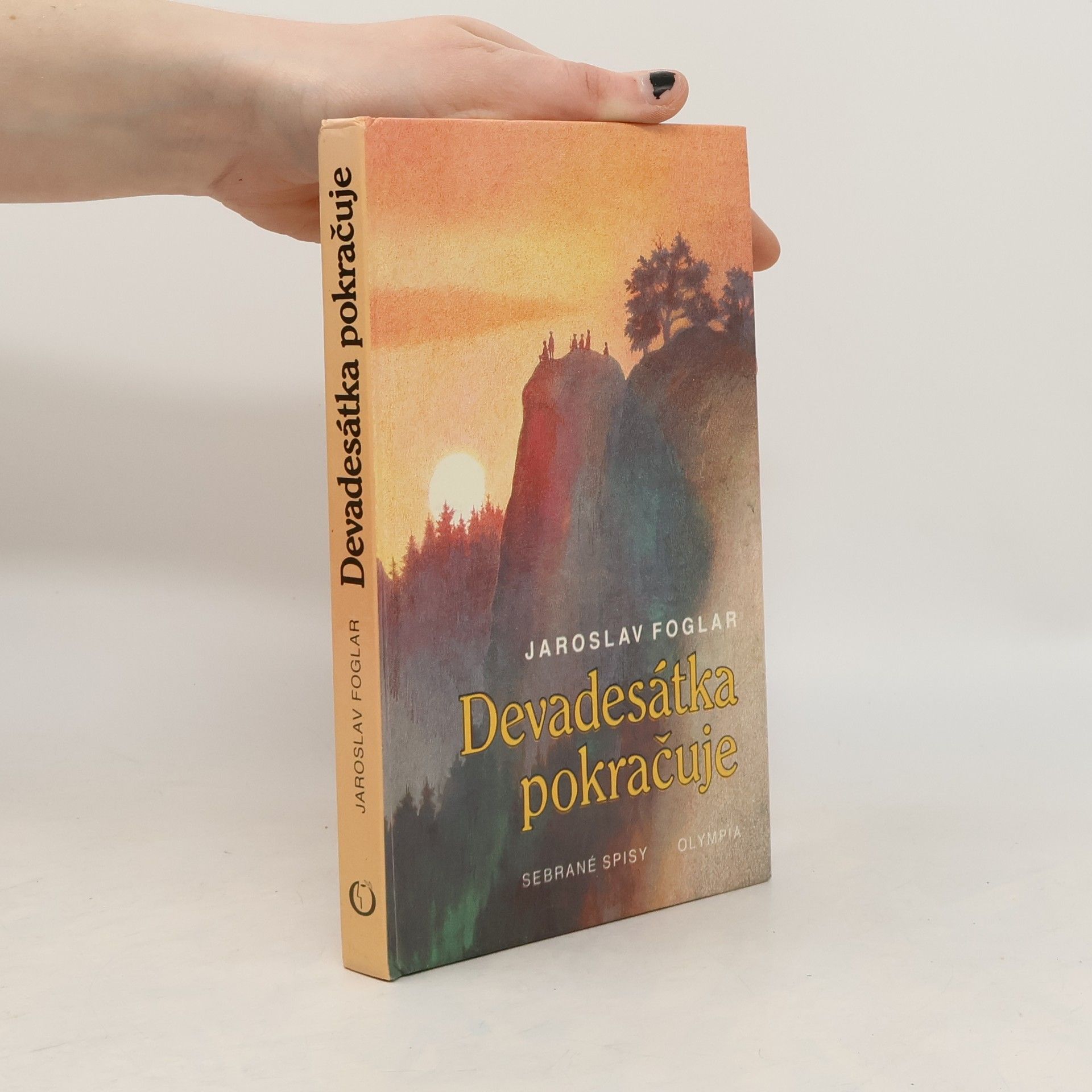 Jaroslav Foglar Devadesátka pokračuje. Sebrané spisy. Svazek 5