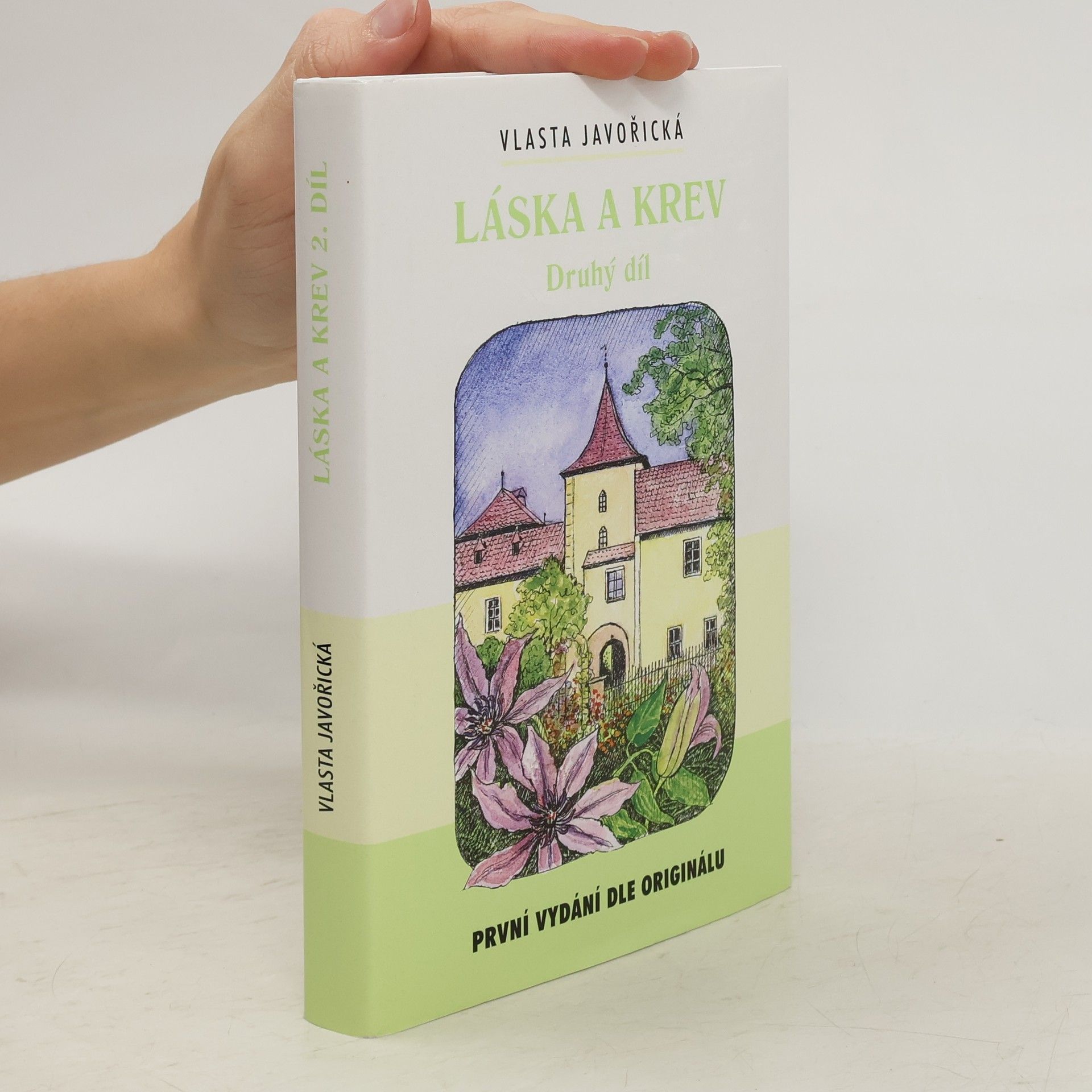 Vlasta Javořická Láska a krev. 2. díl