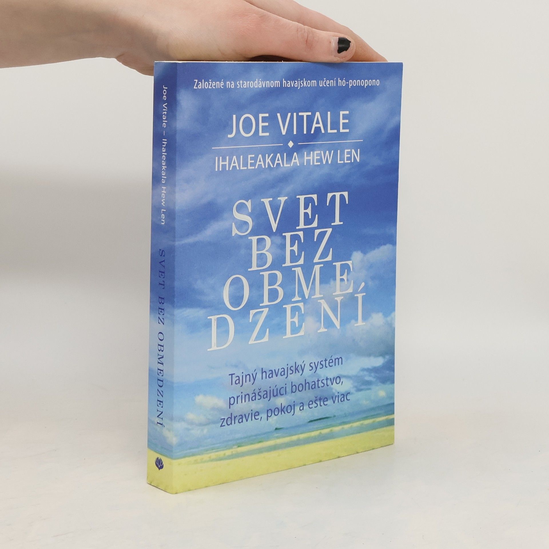 Joe Vitale Svet bez obmedzení