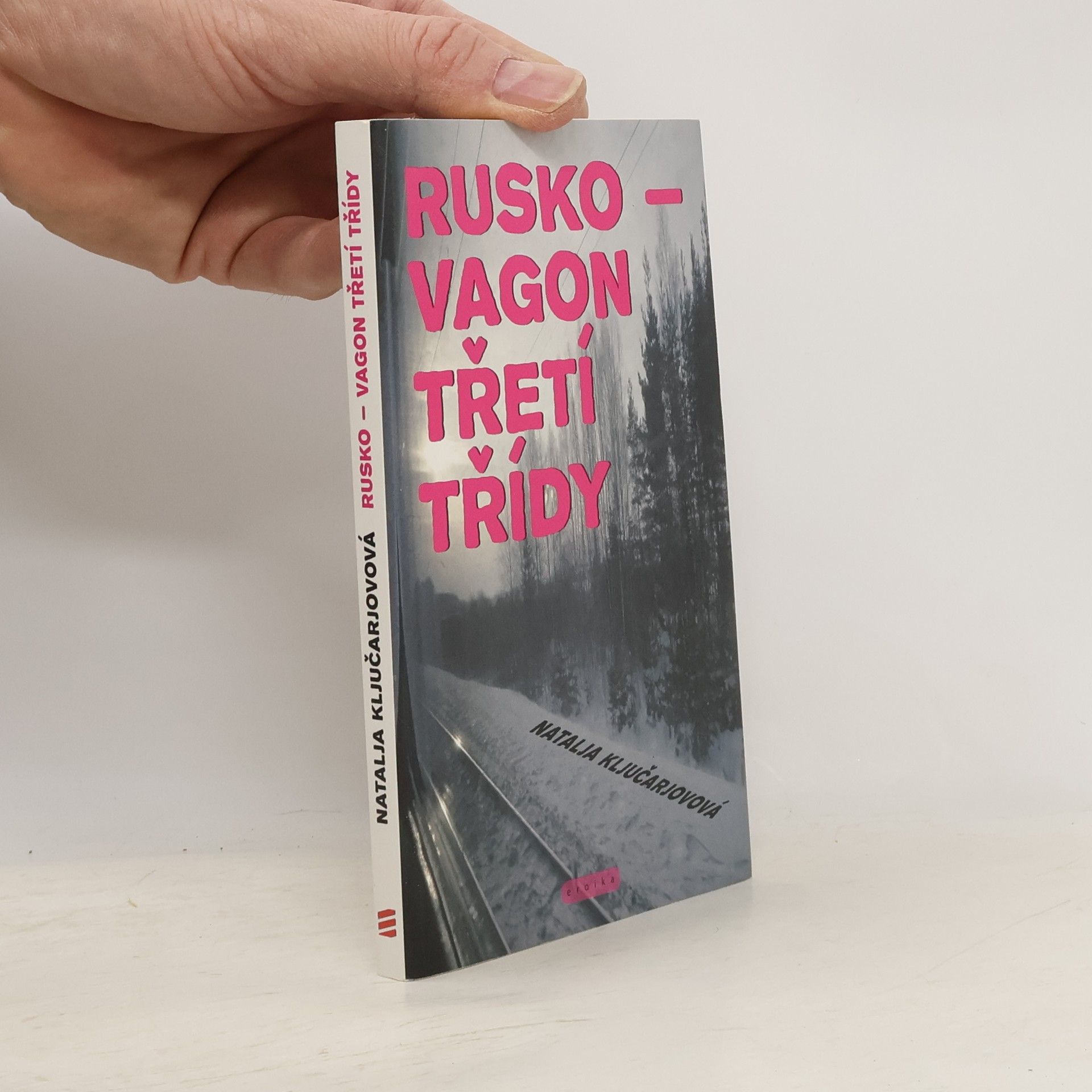 Natal ja L. vovna Ključareva Rusko - vagon třetí třídy