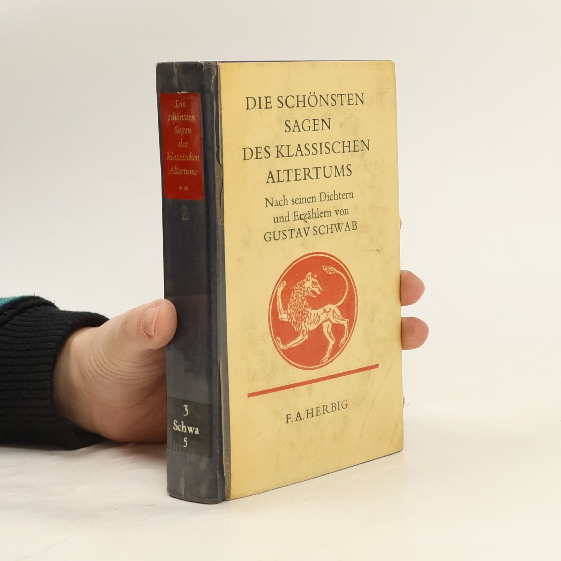 Gustav Schwab Die schönsten Sagen des klassischen Altertums