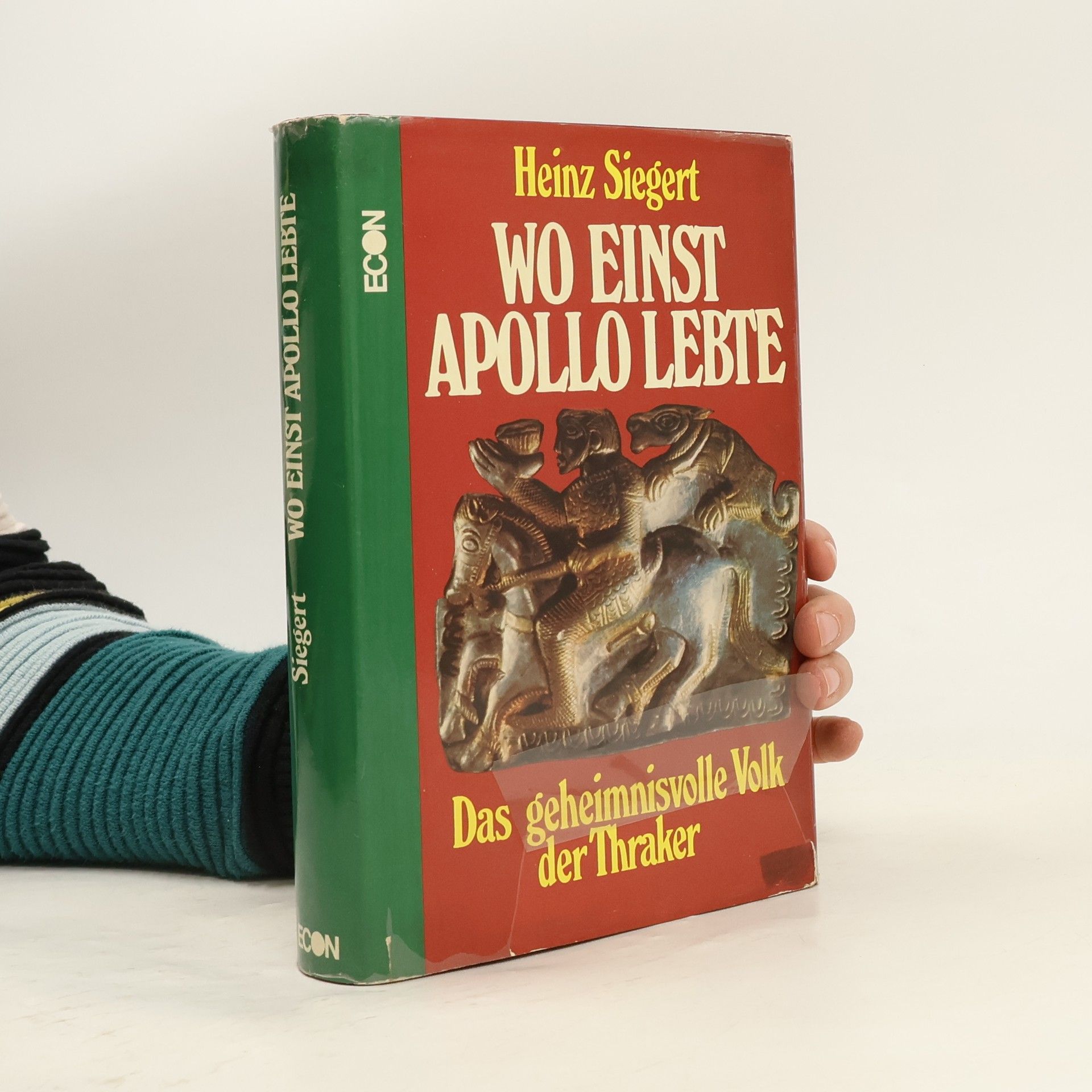 Heinz Siegert Wo einst Apollo lebte