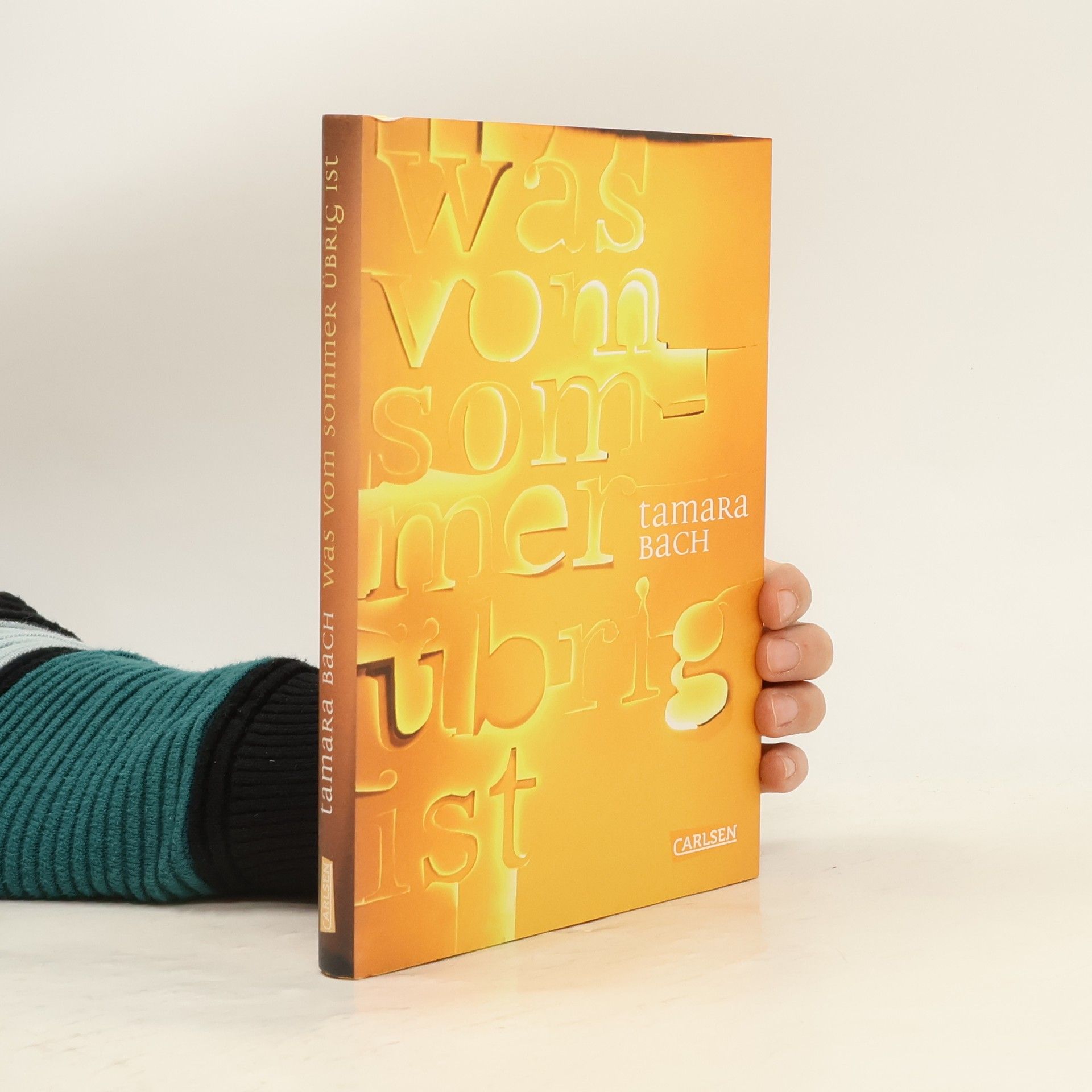 Tamara Bach Was vom Sommer übrig ist