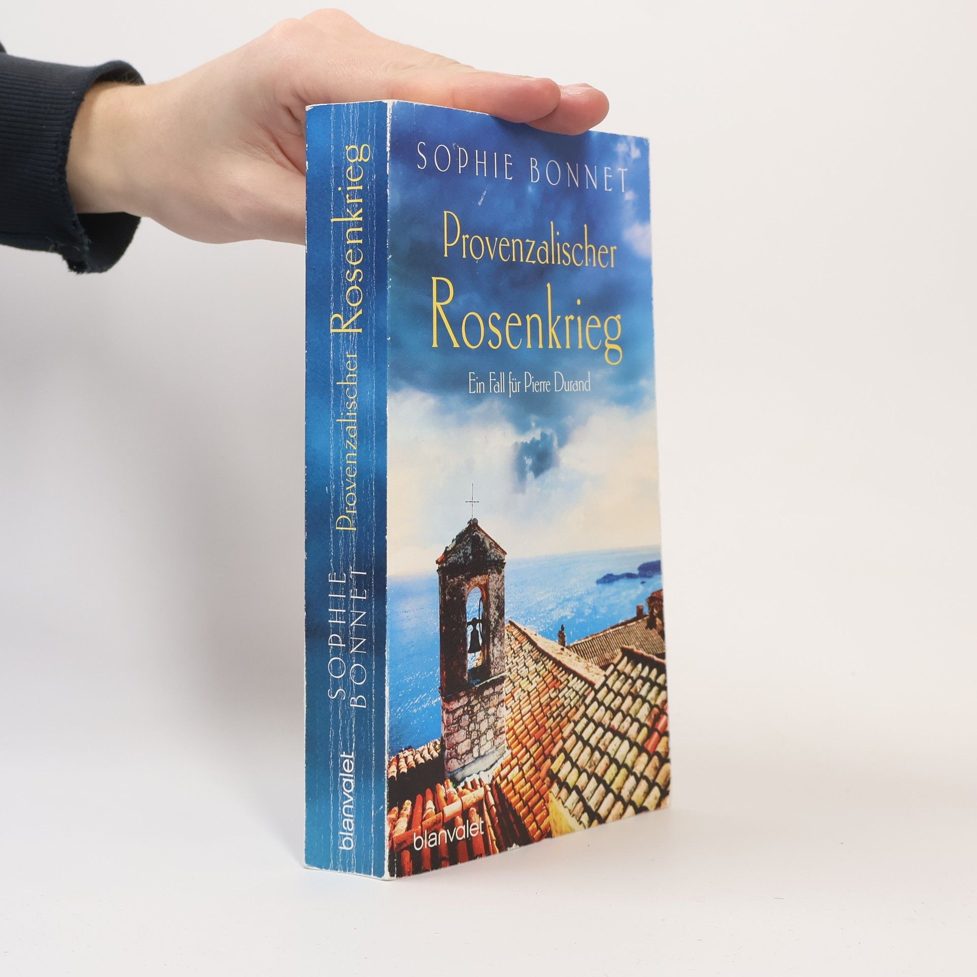 Sophie Bonnet Provenzalischer Rosenkrieg