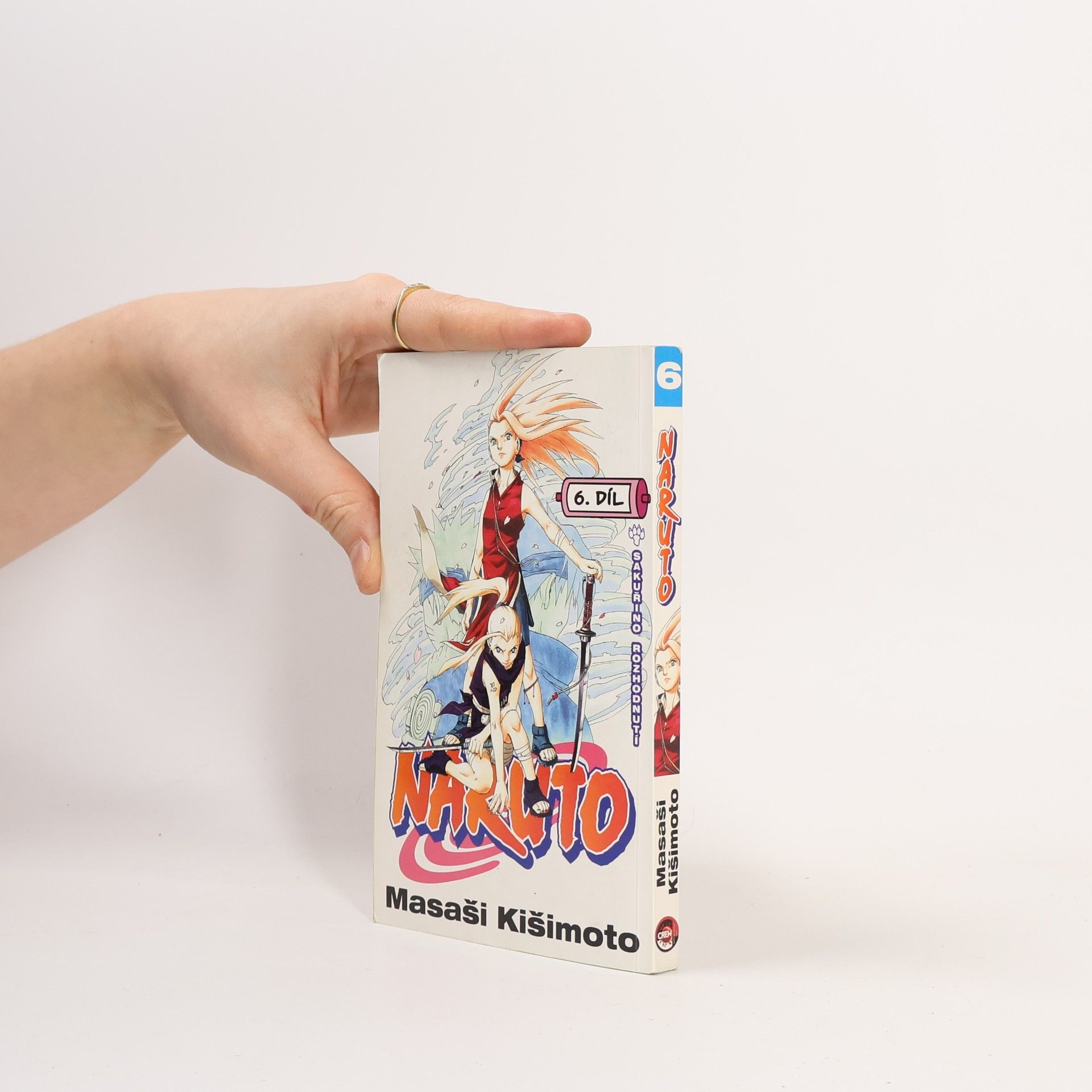 Masashi Kishimoto Naruto. 6. díl, Sakuřino rozhodnutí