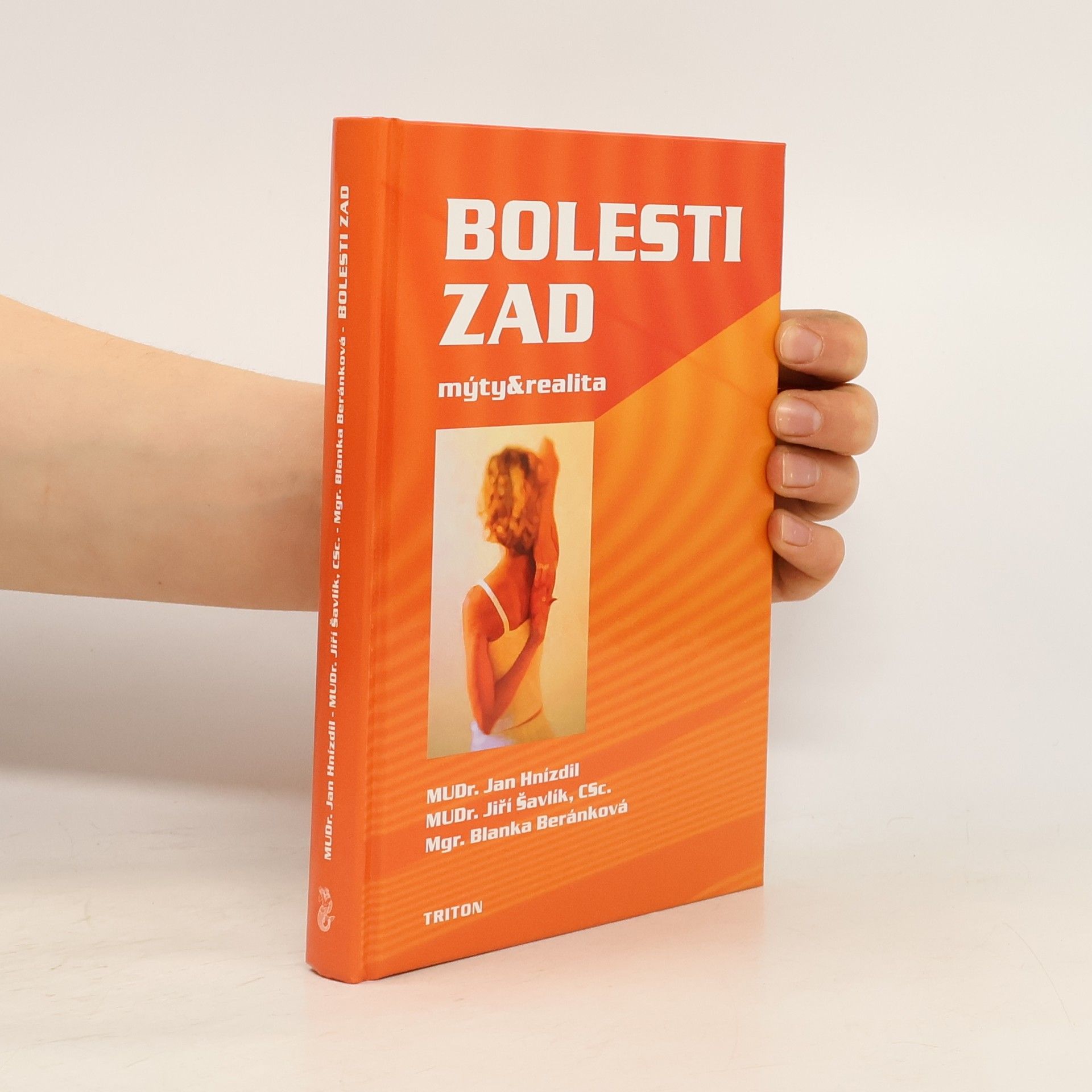 Jan Hnízdil Bolesti zad. Mýty a realita.