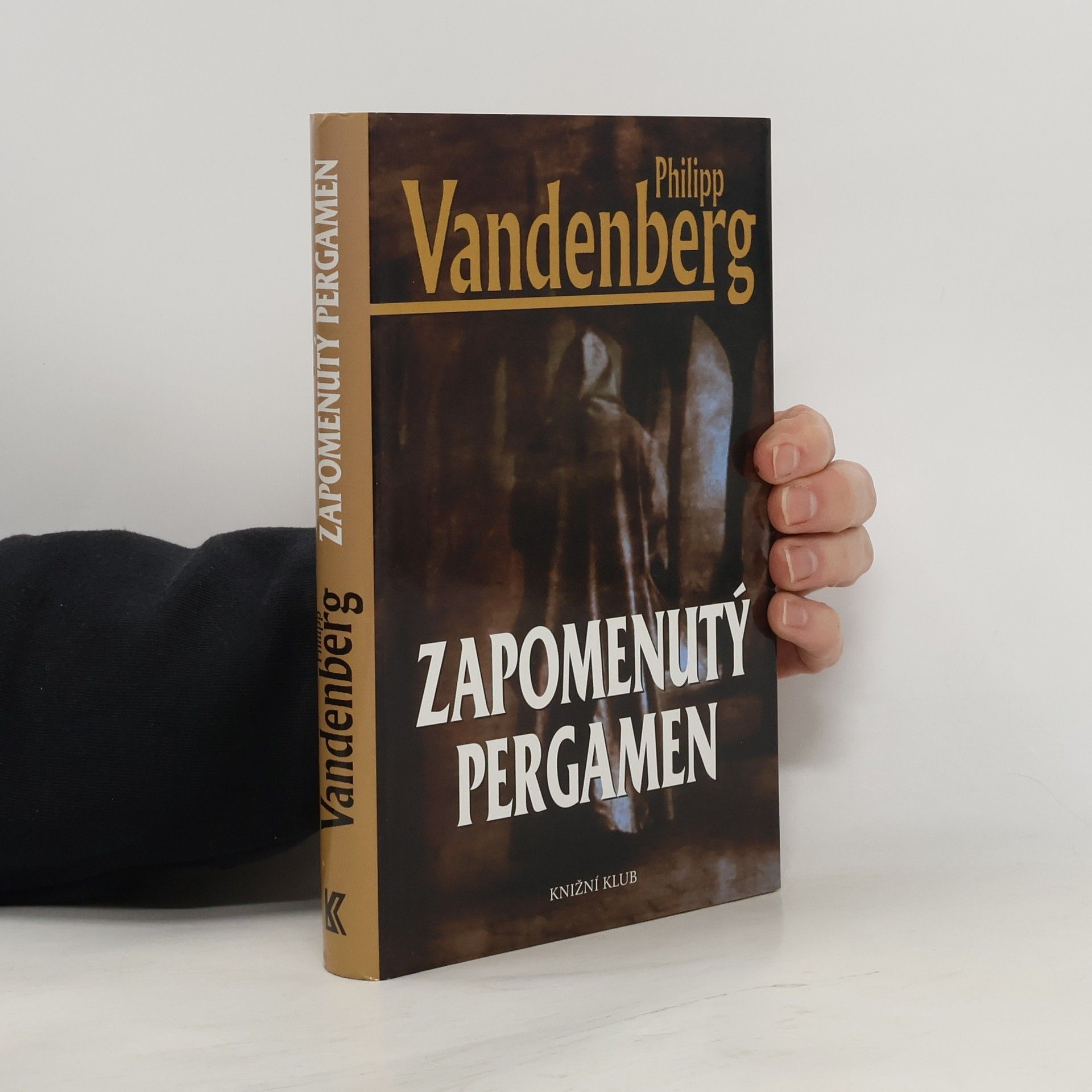 Philipp Vandenberg Zapomenutý pergamen