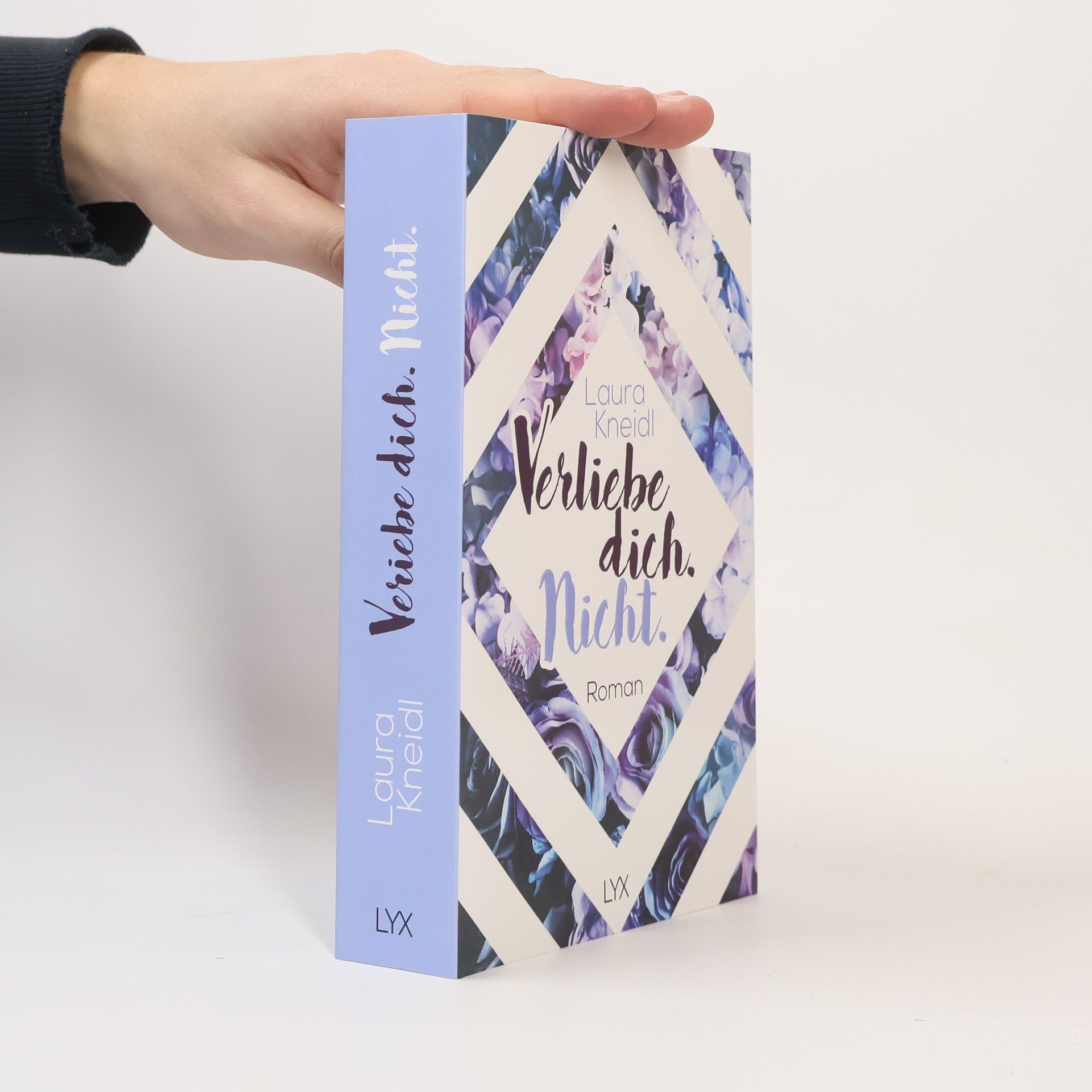 Laura Kneidl Verliebe dich. Nicht.