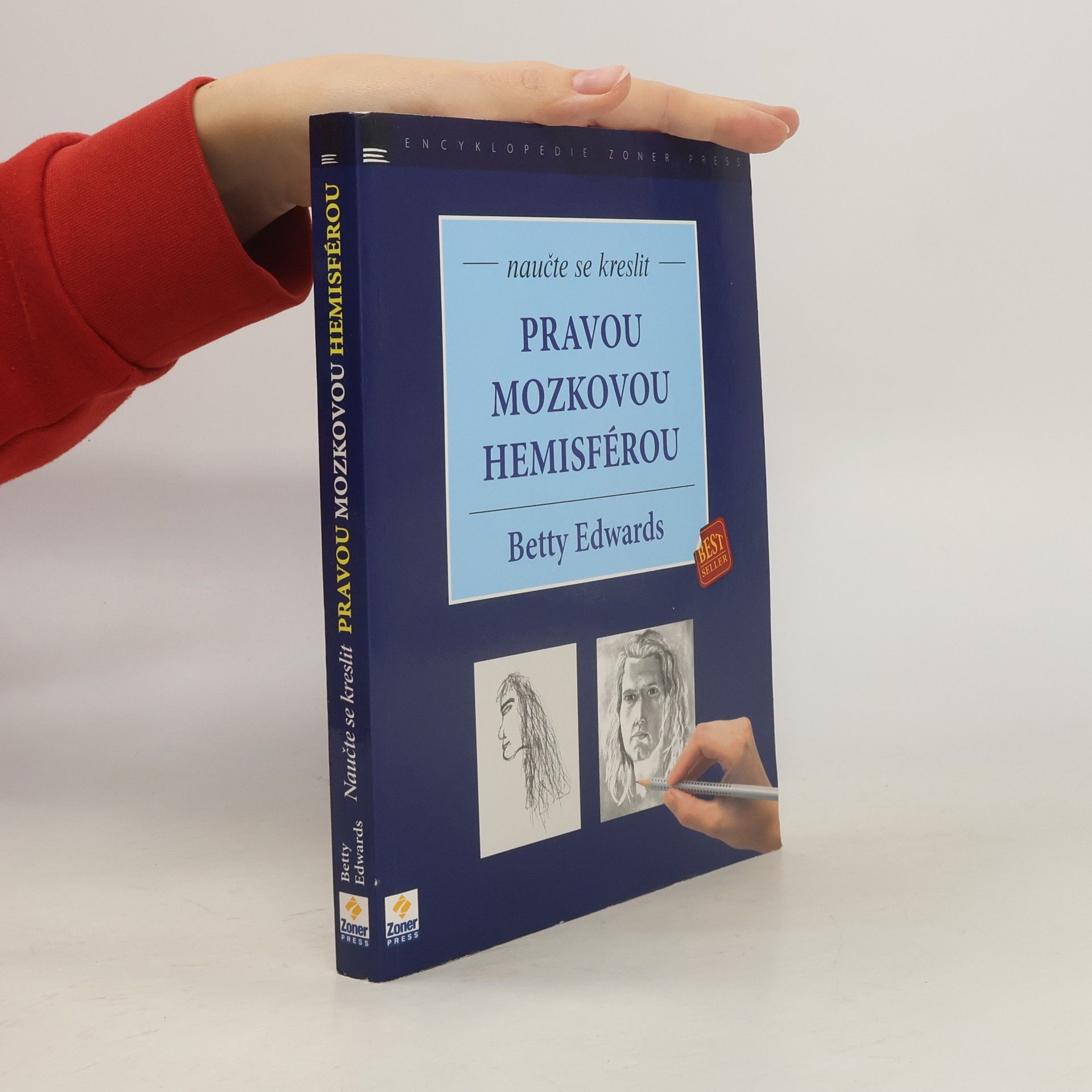 Betty Edwards Naučte se kreslit pravou mozkovou hemisférou