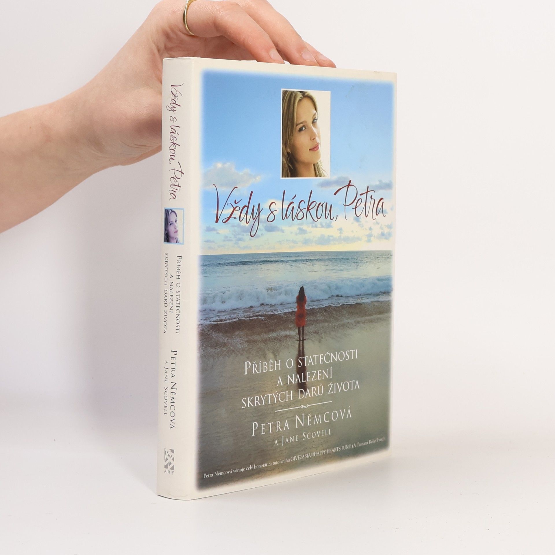 Petra Němcová Vždy s láskou, Petra. Příběh o statečnosti a nalezení skrytých darů života