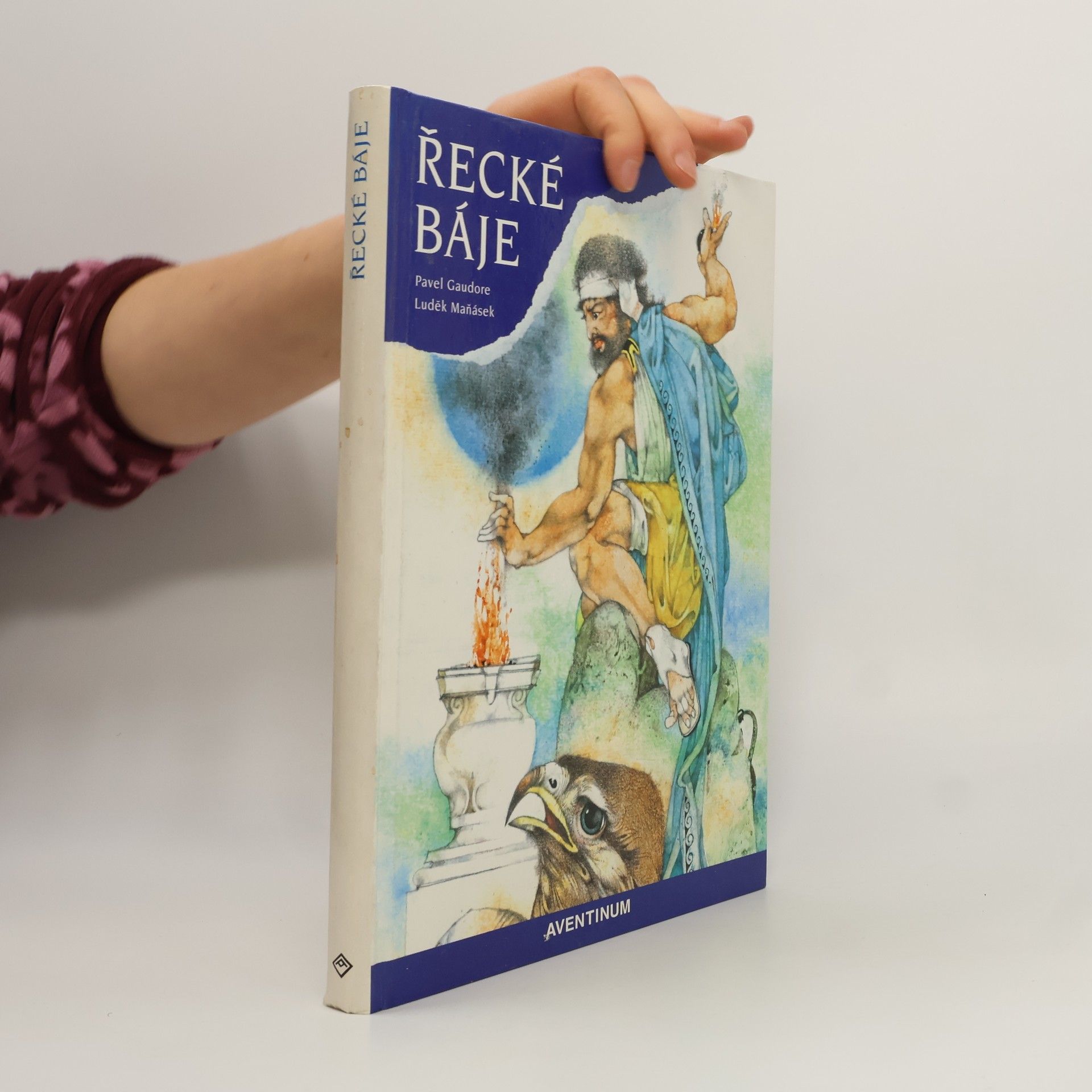 Pavel Gaudore Řecké báje