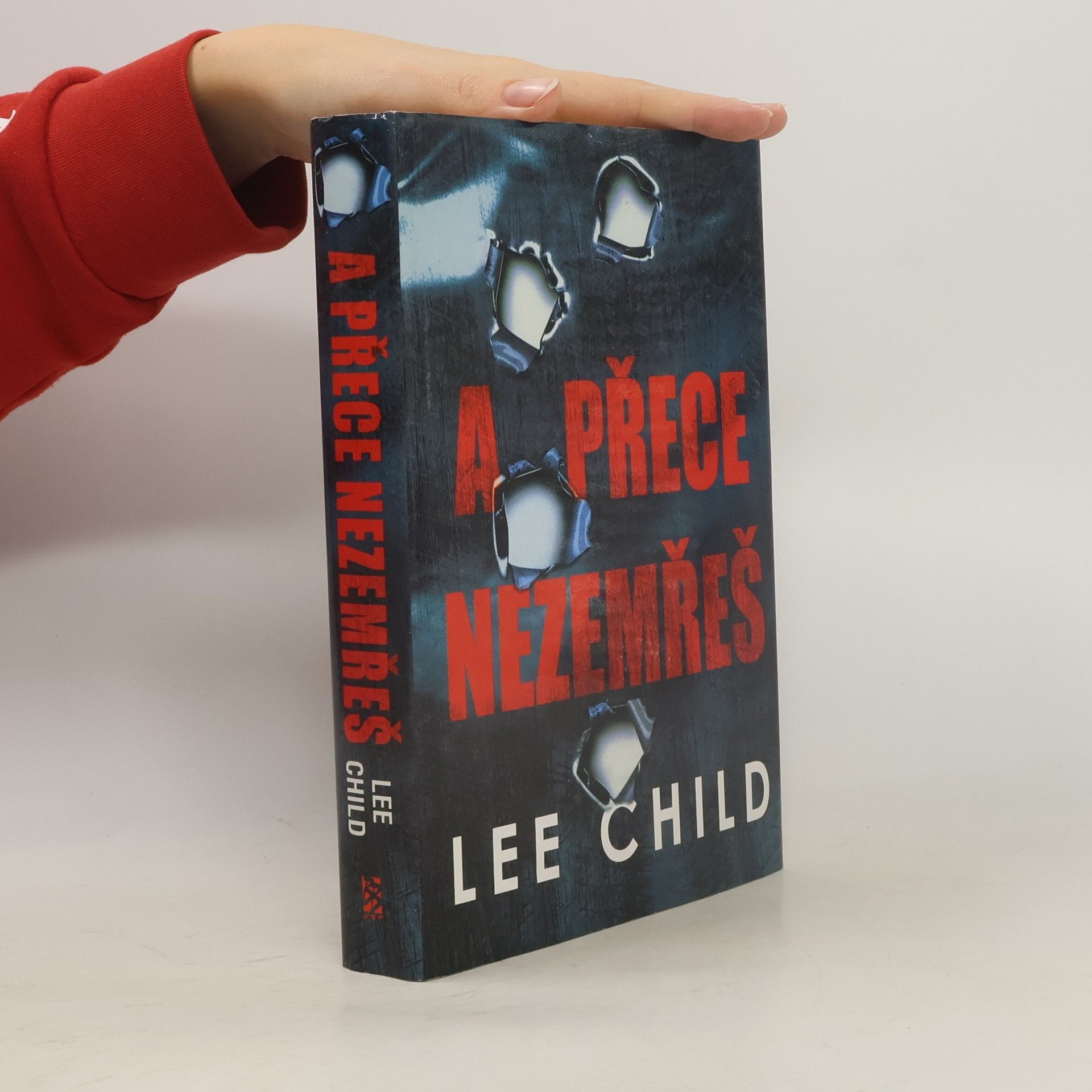 Lee Child A přece nezemřeš