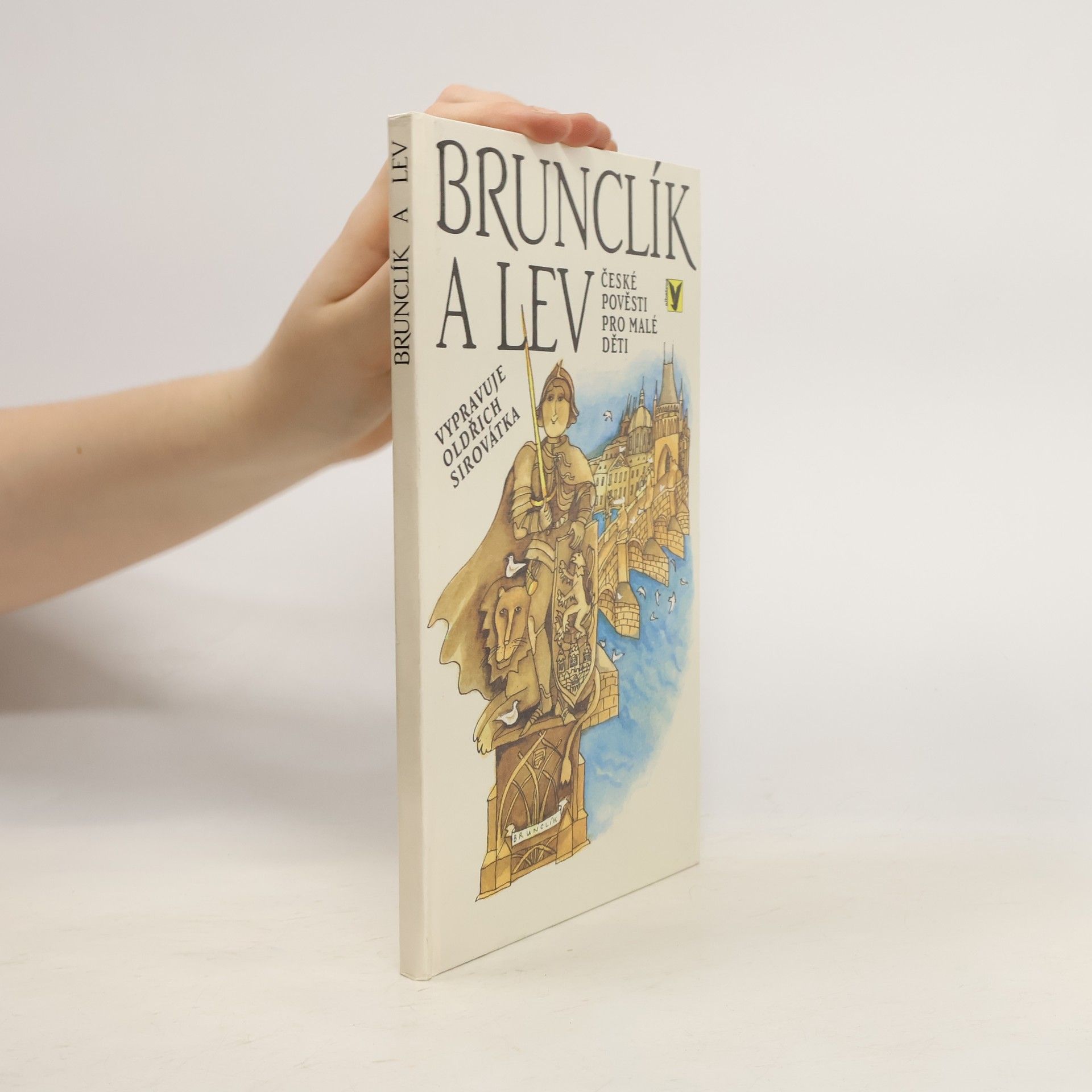 Oldřich Sirovátka Brunclík a lev