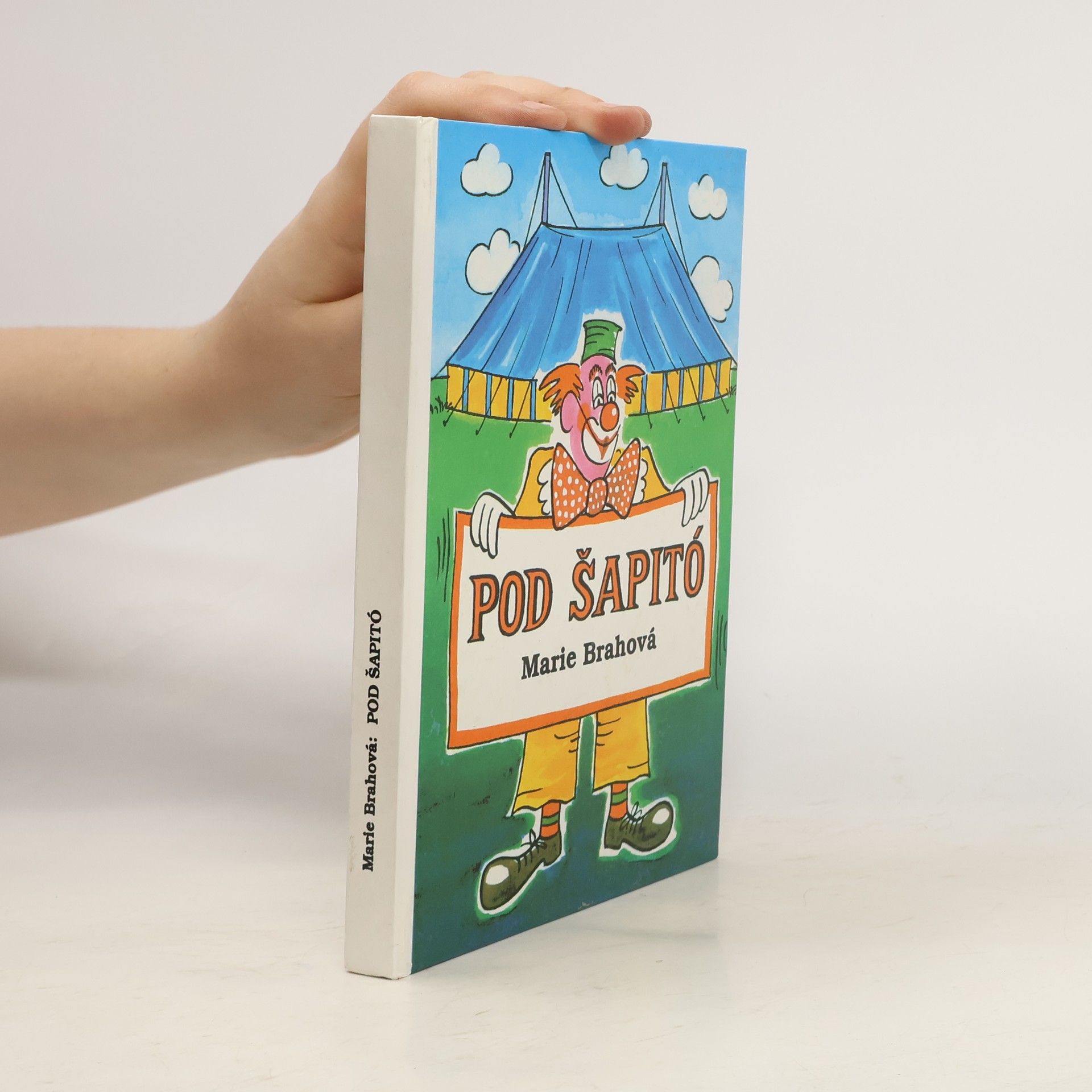 Marie Brahová Pod šapitó