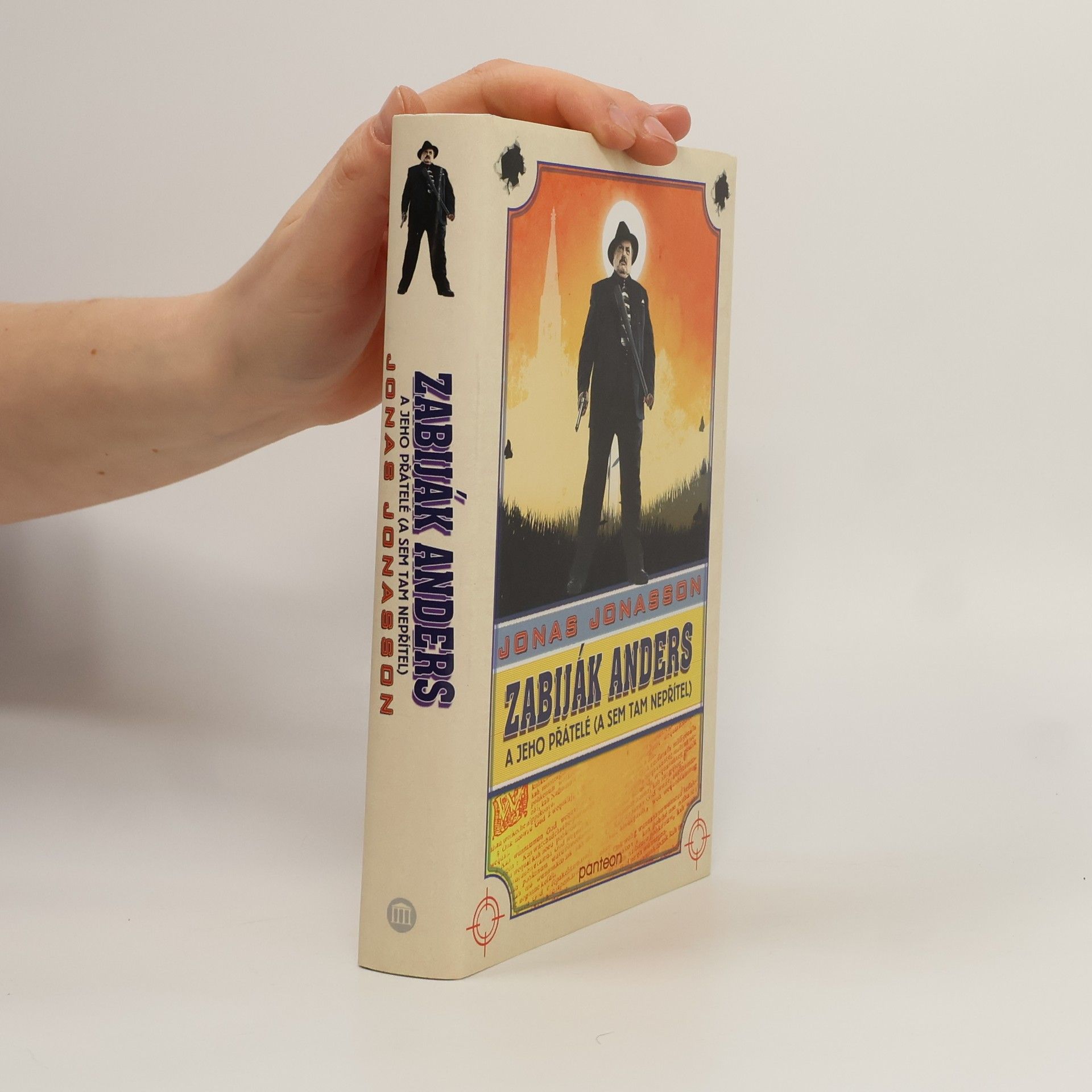 Jonas Jonasson Zabiják Anders a jeho přátelé (a sem tam nepřítel)
