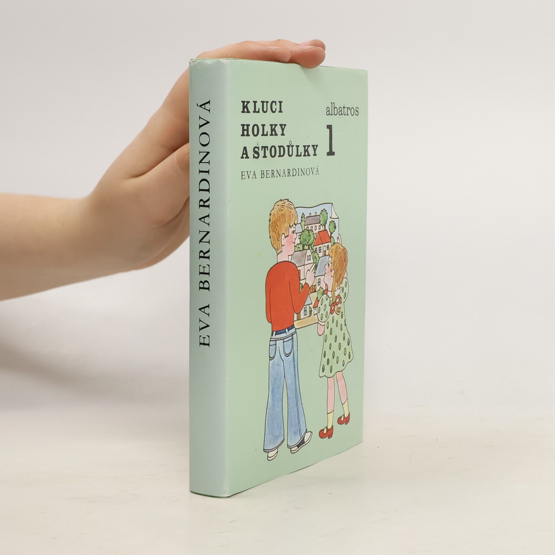 Eva Bernardinová Kluci, holky a Stodůlky 1