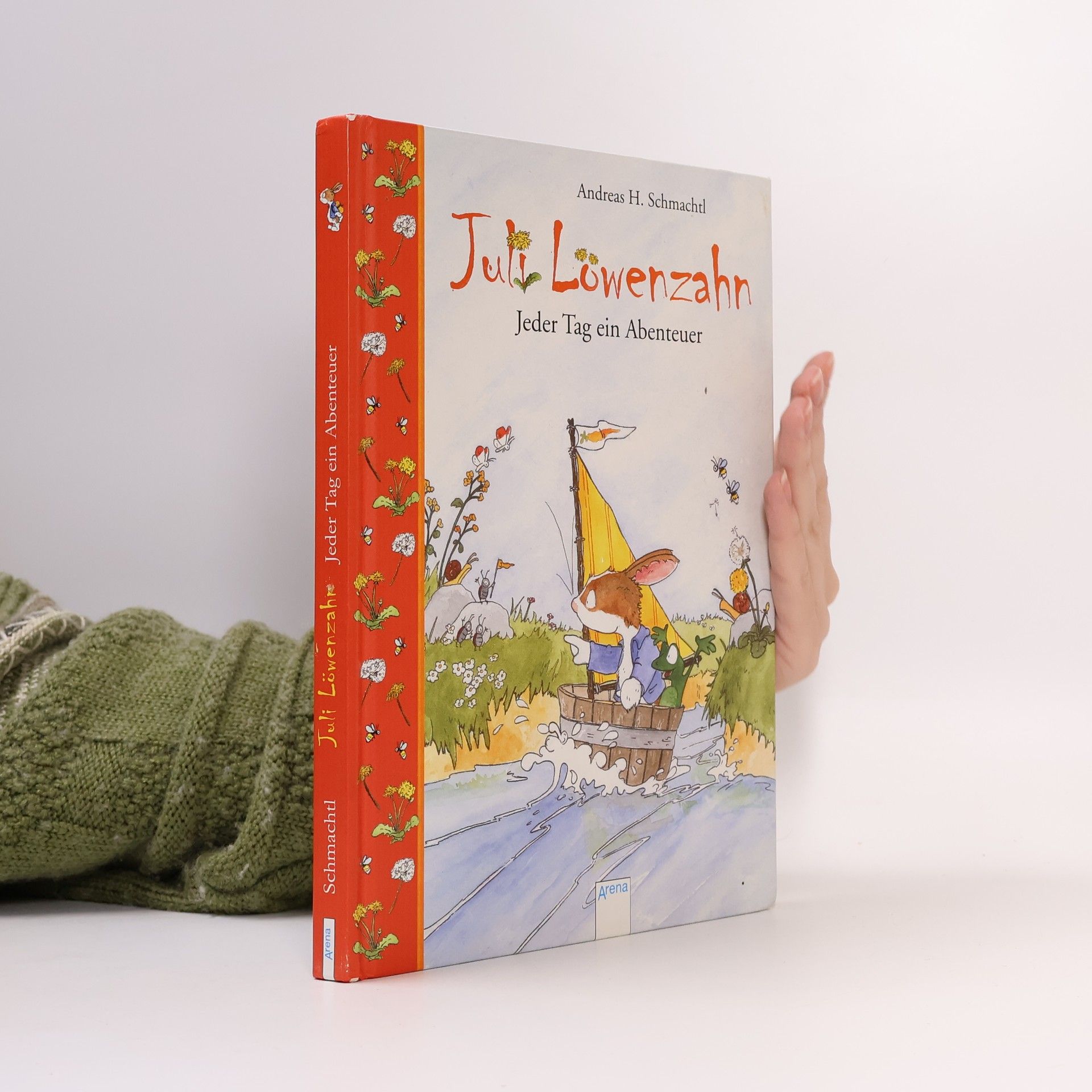 Andreas H. Schmachtl Juli Löwenzahn - jeder Tag ein Abenteuer