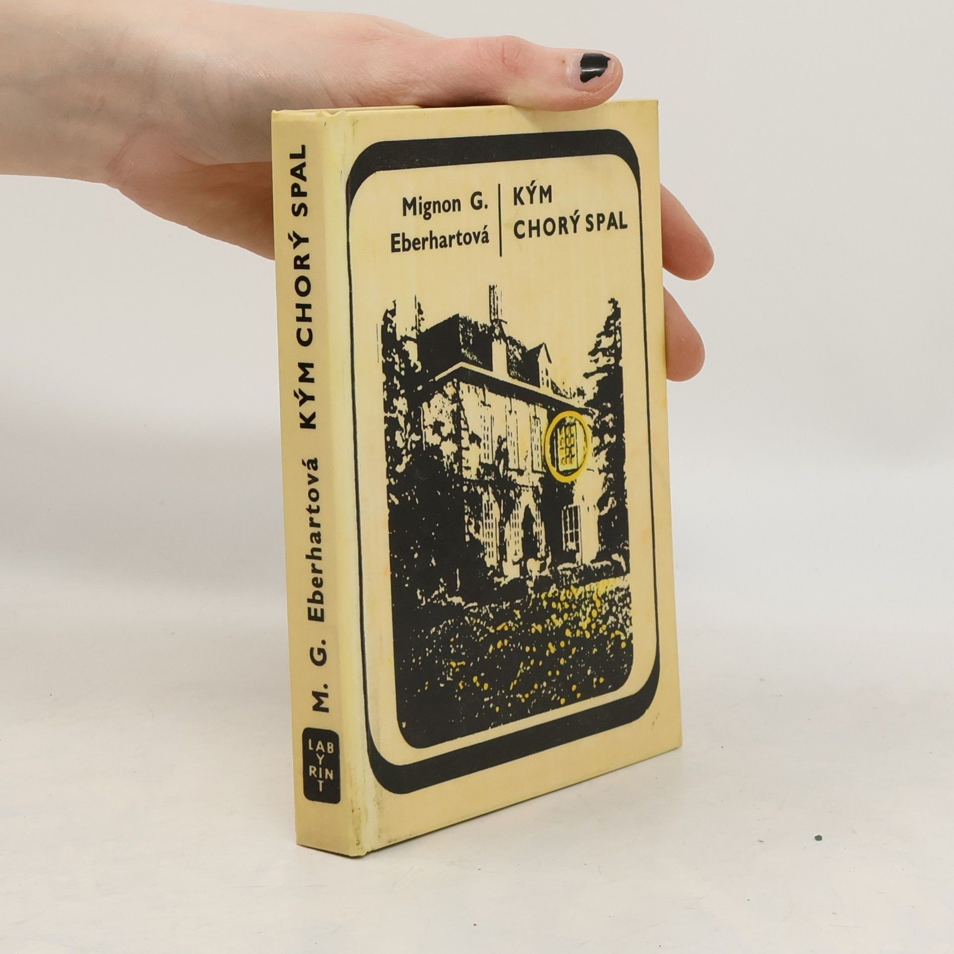 Mignon G. Eberhart Kým chorý spal