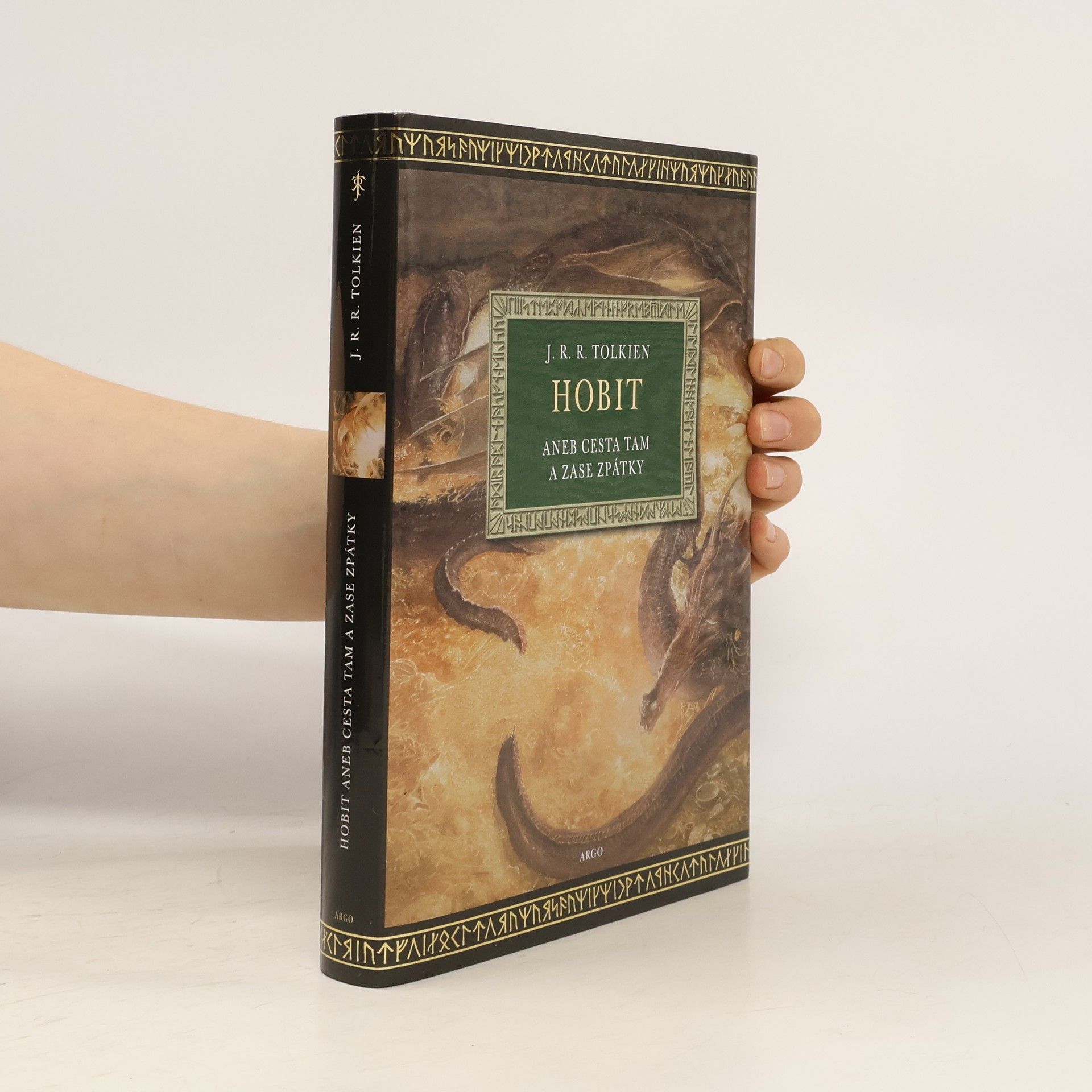 J. R. R. Tolkien Hobit, aneb, Cesta tam a zase zpátky