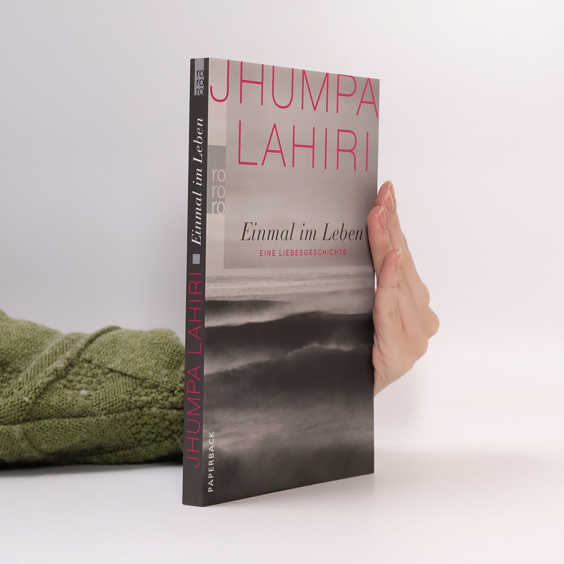 Jhumpa Lahiri Einmal im Leben