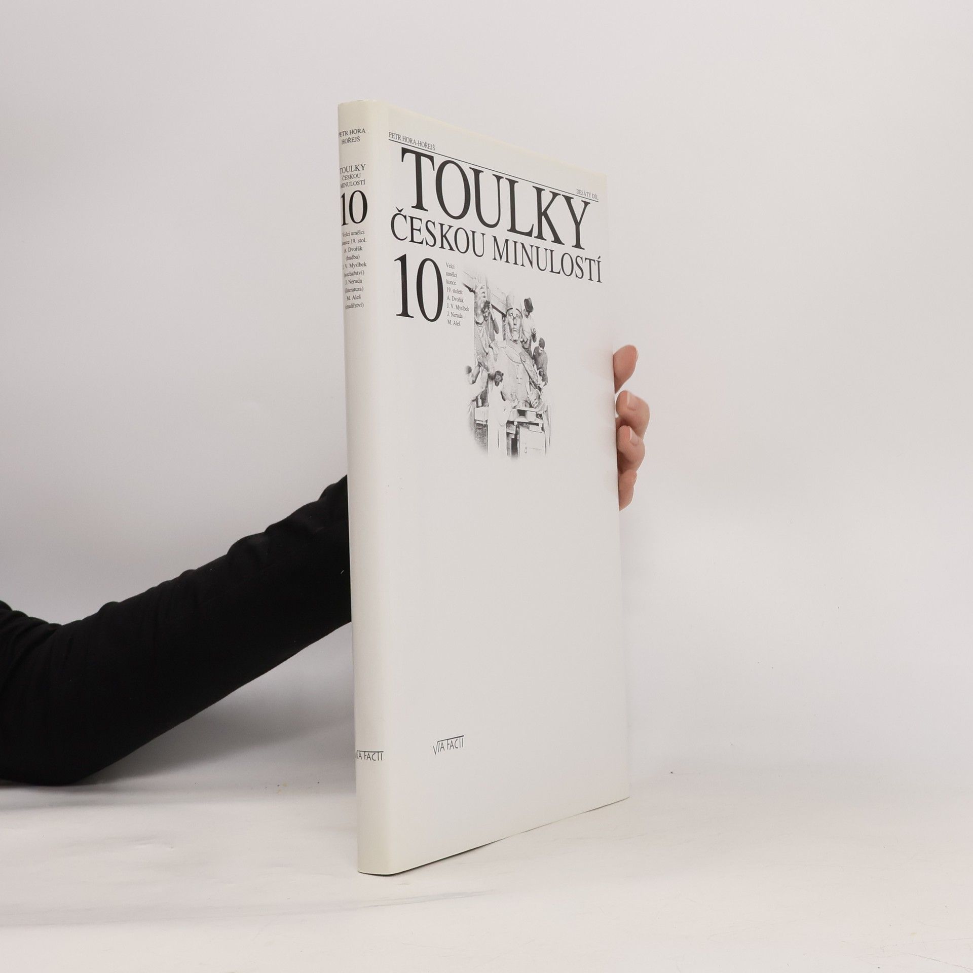 Petr Hořejš Toulky českou minulostí 10